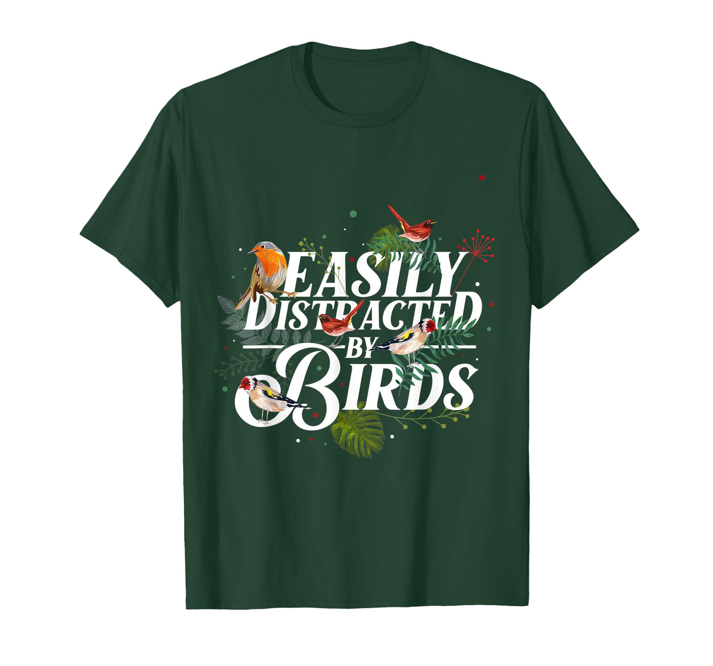 Easily Distracted By Birds T-Shirt