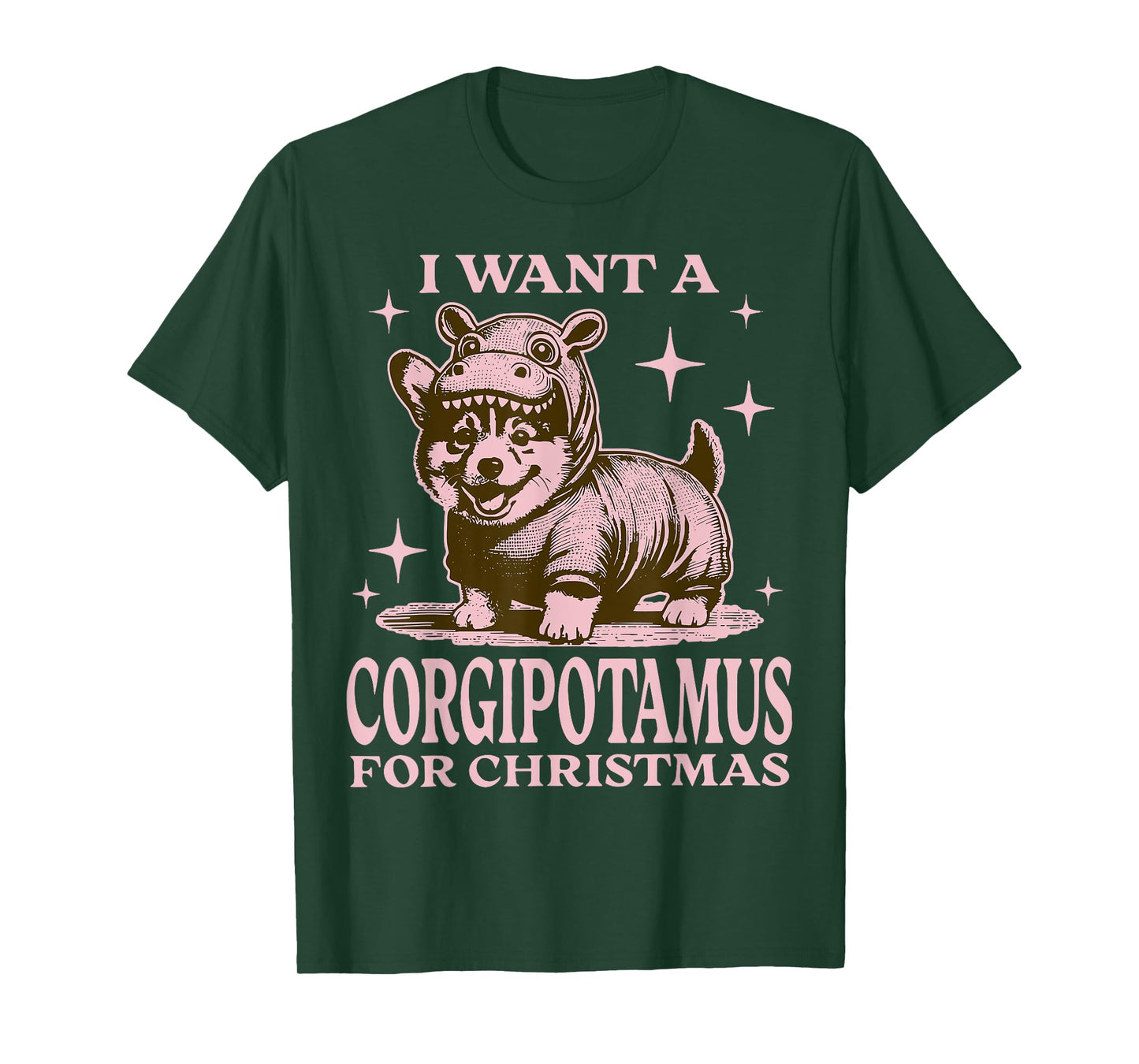 I Want A Corgipotamus For Christmas Funny Corgi Christmas T-Shirt