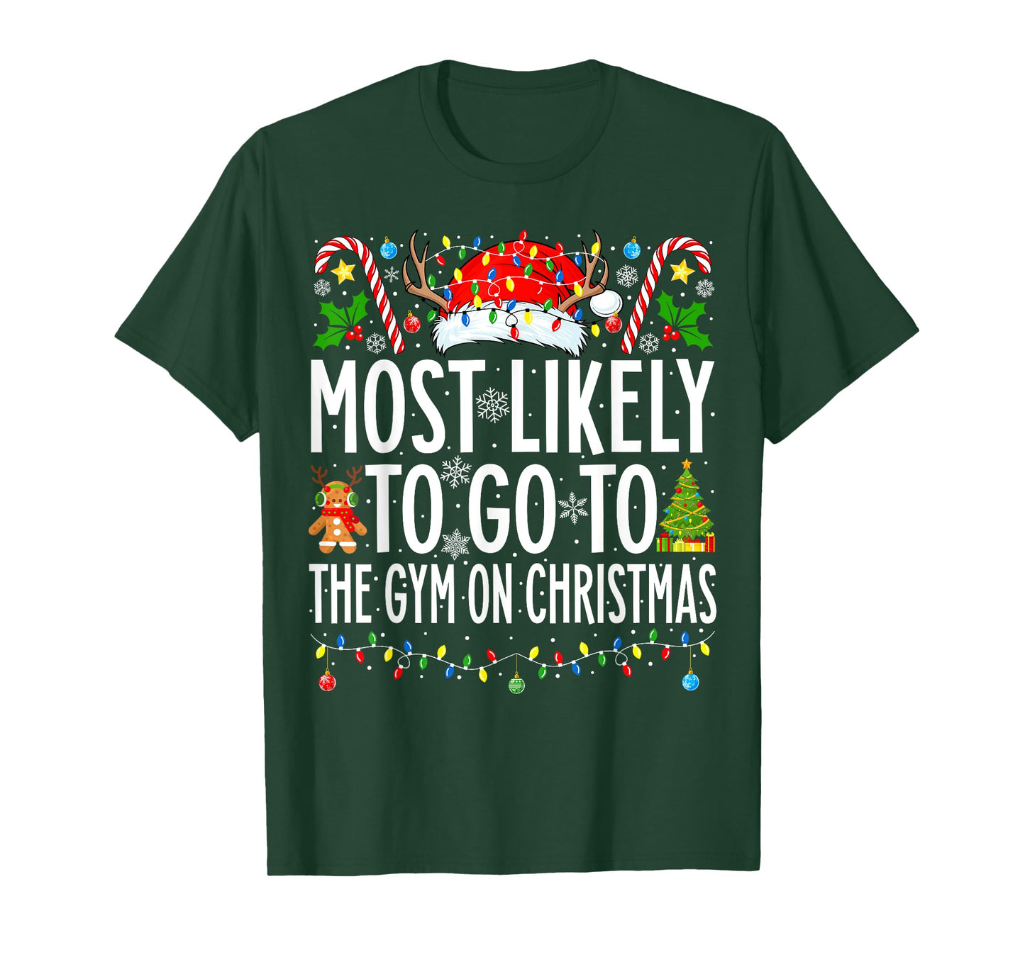 Most Likely To Go To Gym On Christmas Bodybuilding Xmas Gym T-Shirt