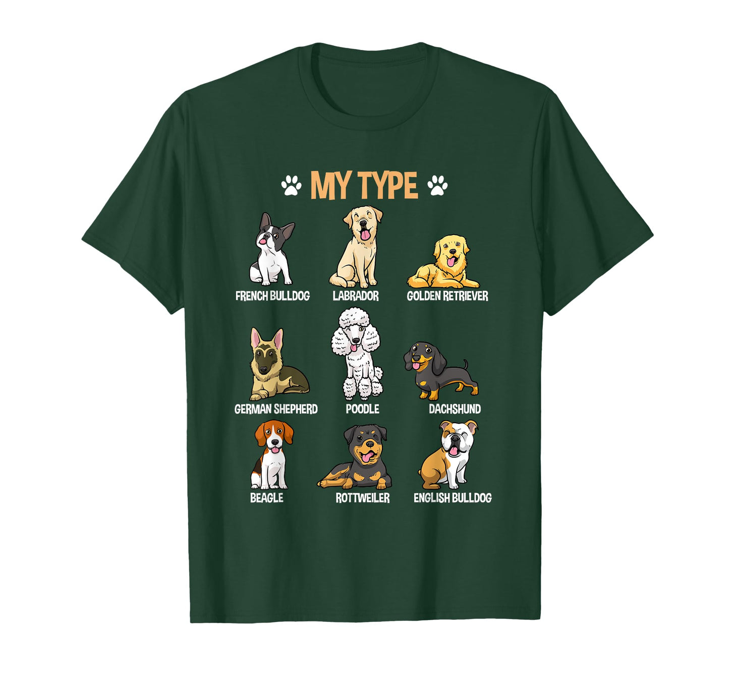 My Type Funny Dog Breeds Cartoon Pet Lover T-Shirt