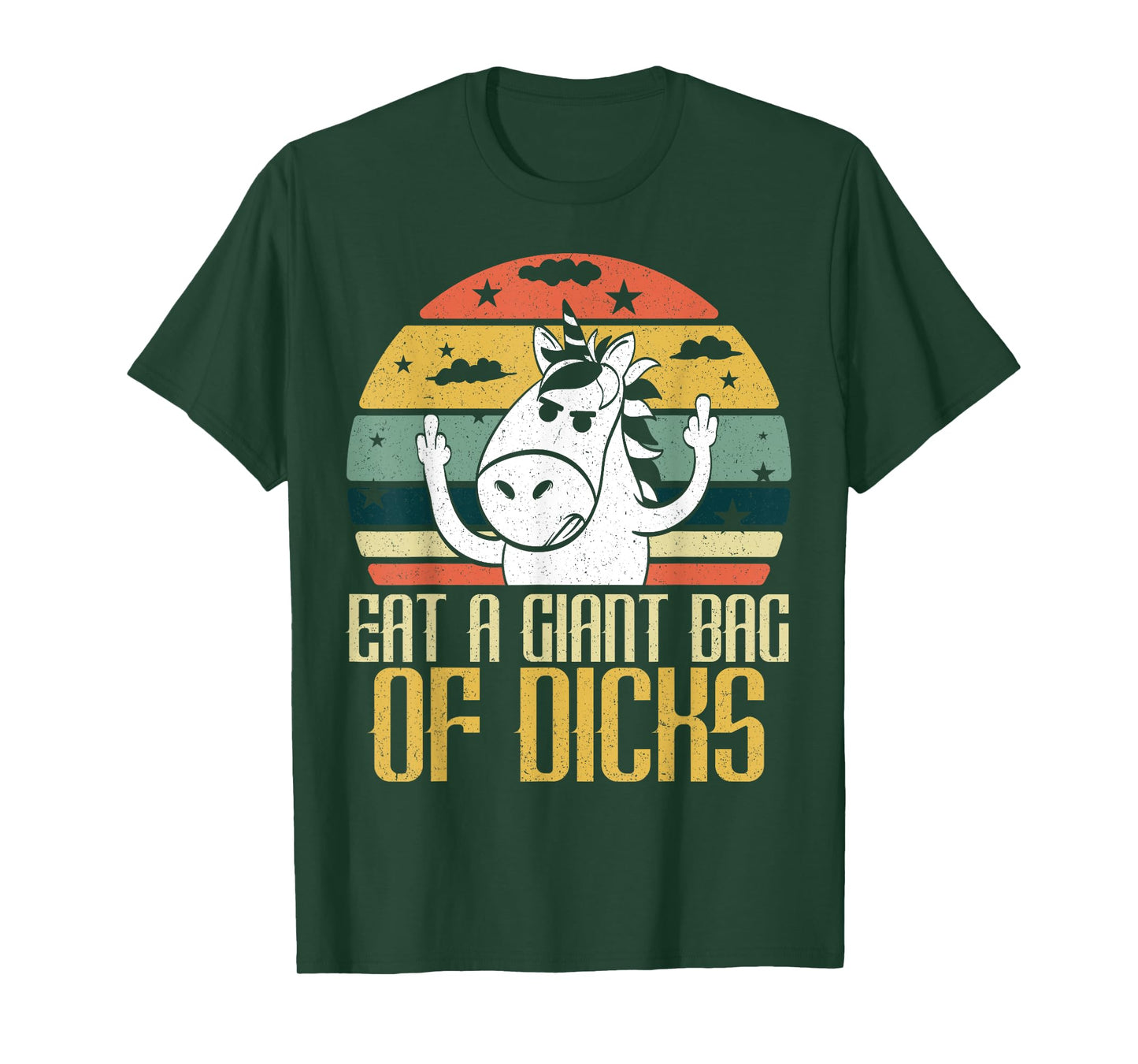 Eat A Giant Bag Of Dicks Funny Unicorn Apparel Item T-Shirt