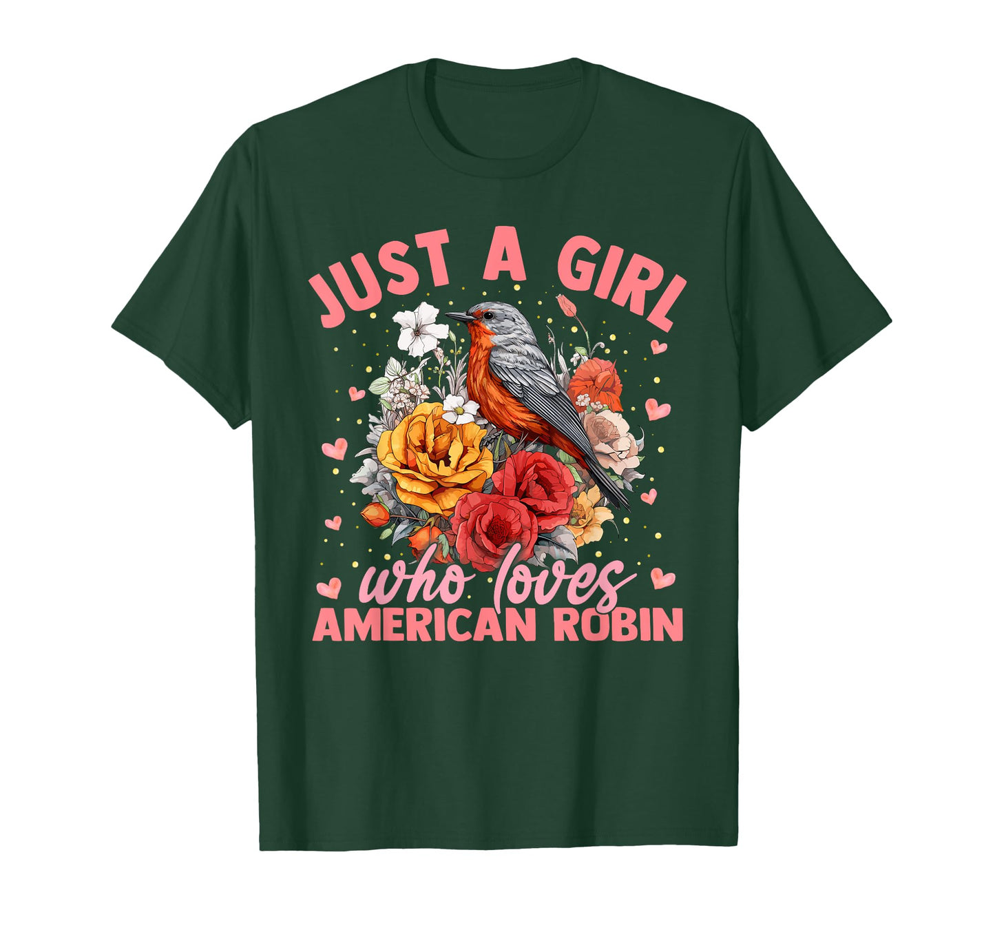 American Robin Bird Just A Girl Who Loves American Robin T-Shirt