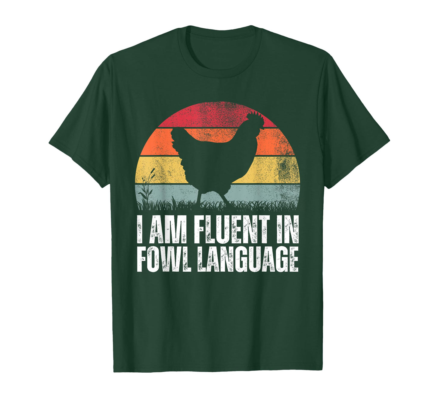I'm Fluent In Fowl Language Funny Rooster Retro Vintage T-Shirt