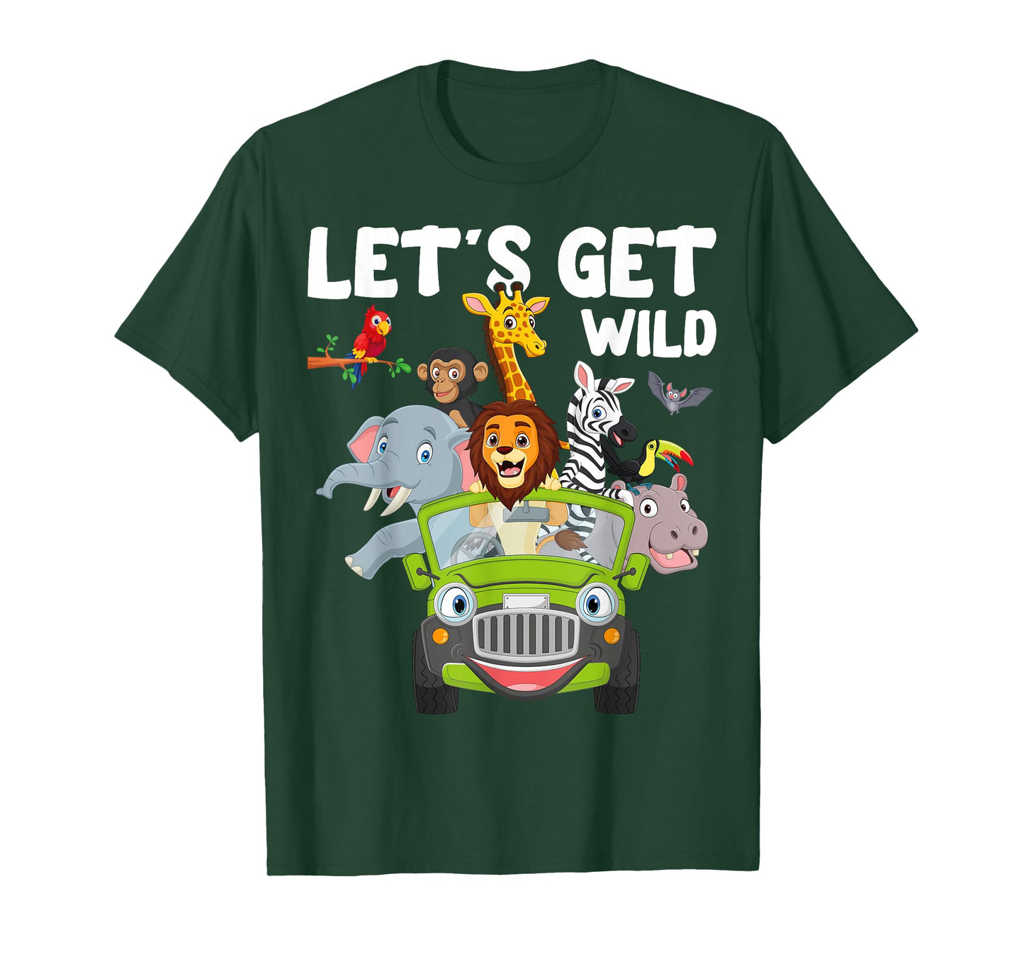 Zoo Animals Wildlife Lover Let's Get Wild Funny Safari T-Shirt