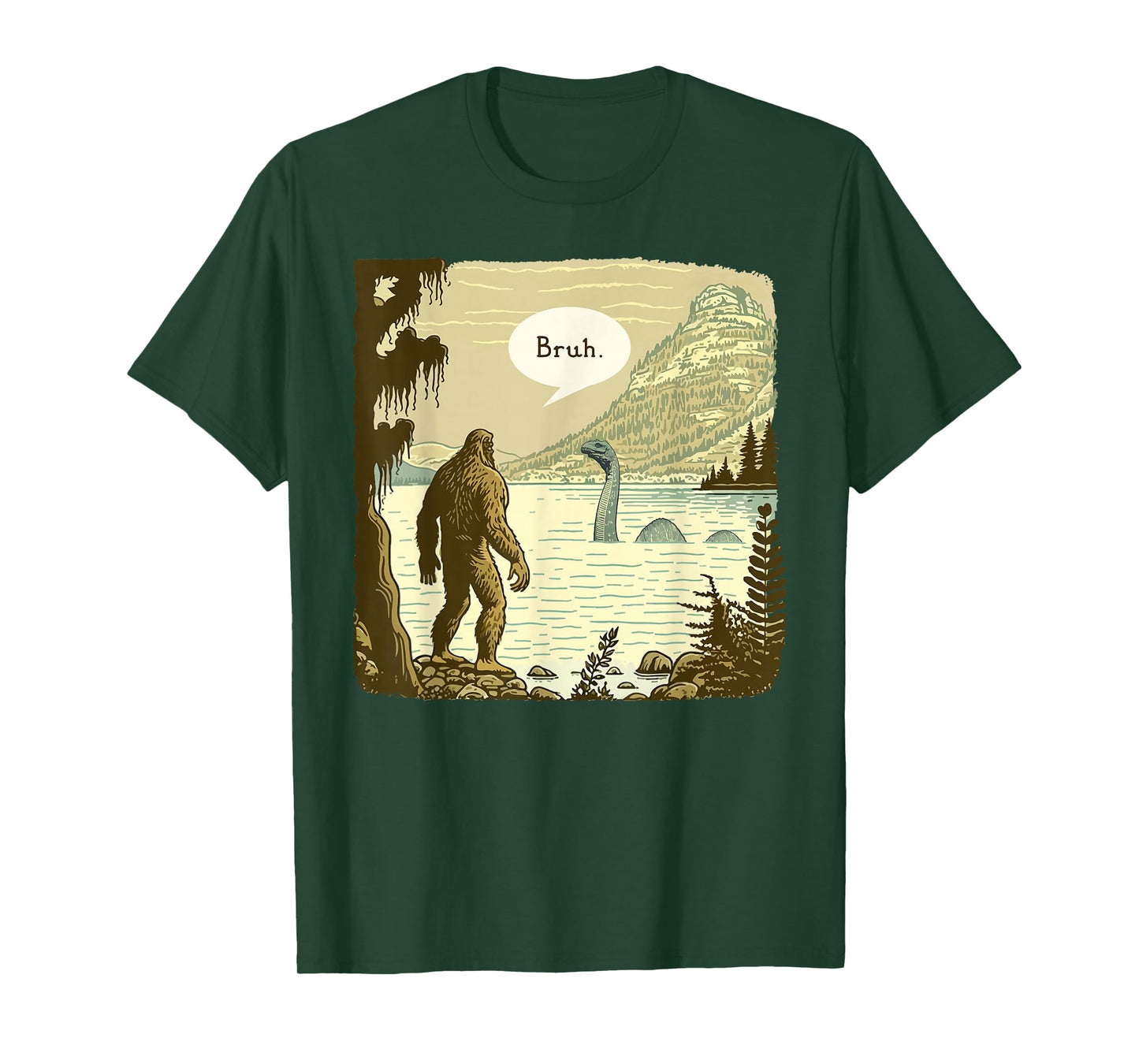 Funny Bigfoot Sasquatch Loch Ness Monster Introvert Bruh T-Shirt