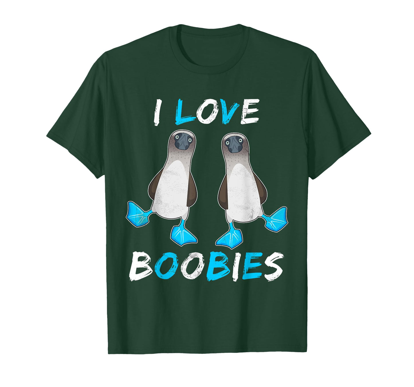 I love Boobies - Funny Booby Bird Gift T-Shirt