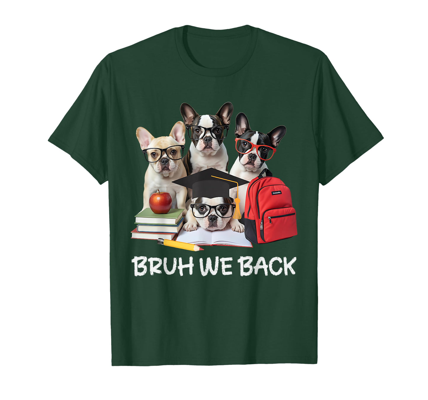 Funny Back to School Cute French Bulldog Puppy Dogs Lovers T-Shirt