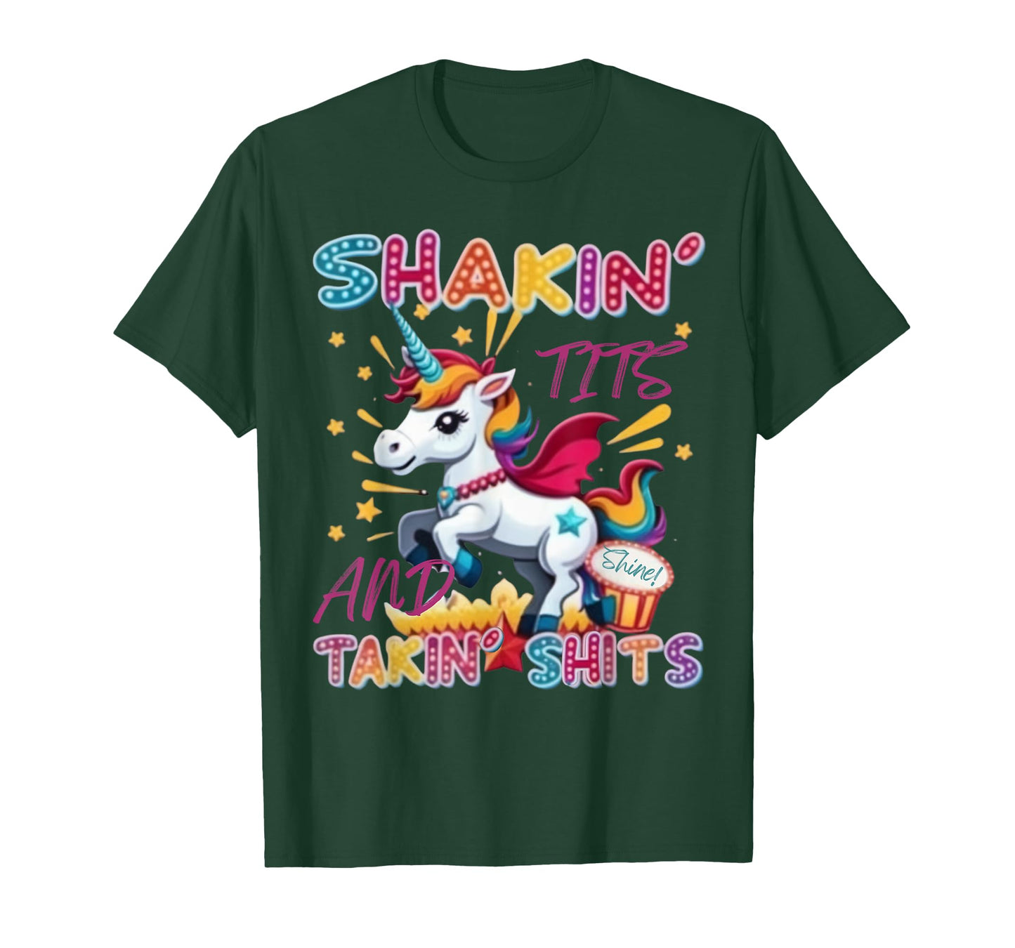 Shakin' Tits and Takin Shits Unicorn Funny Dirty Adult Humor T-Shirt
