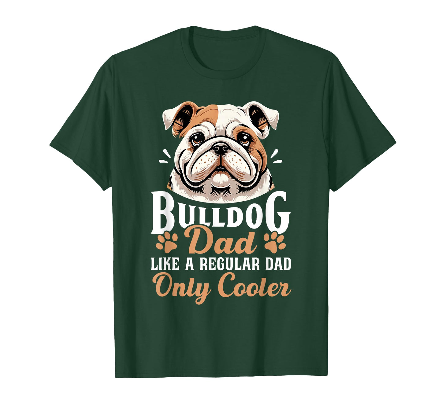 Bulldog Dad Funny Father's Day for Dog Owners Men T-Shirt