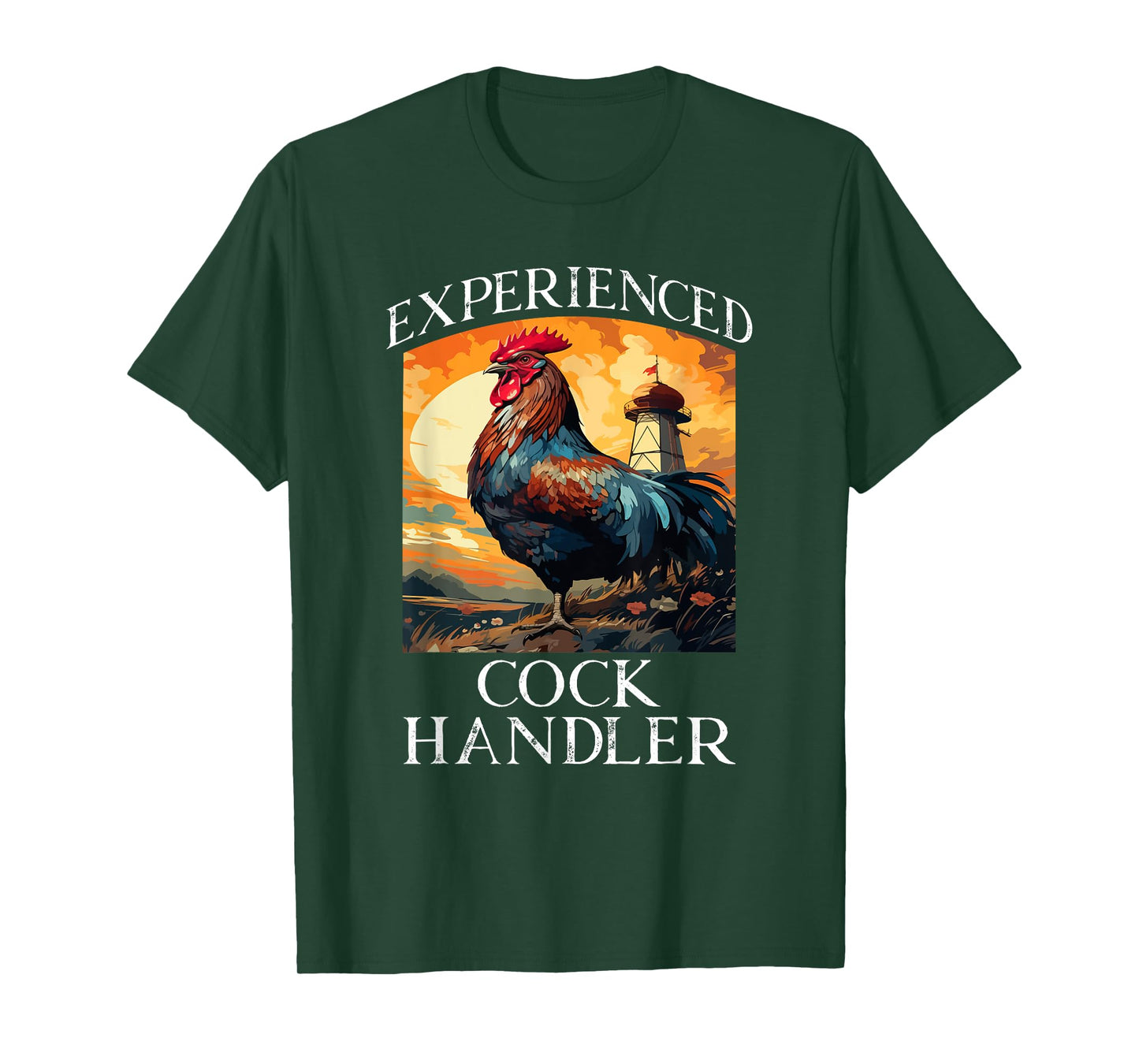 Experienced Cock Handler Funny Animal Saying T-Shirt