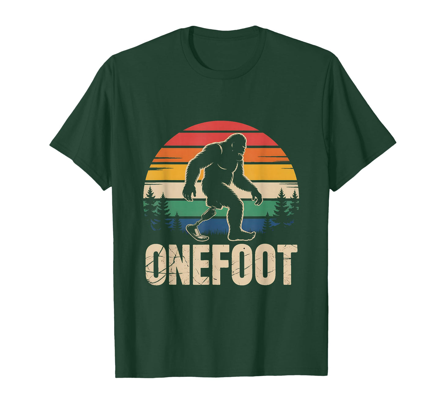 Onefoot Prosthetic Leg Amputee Recovery Bigfoot T-Shirt