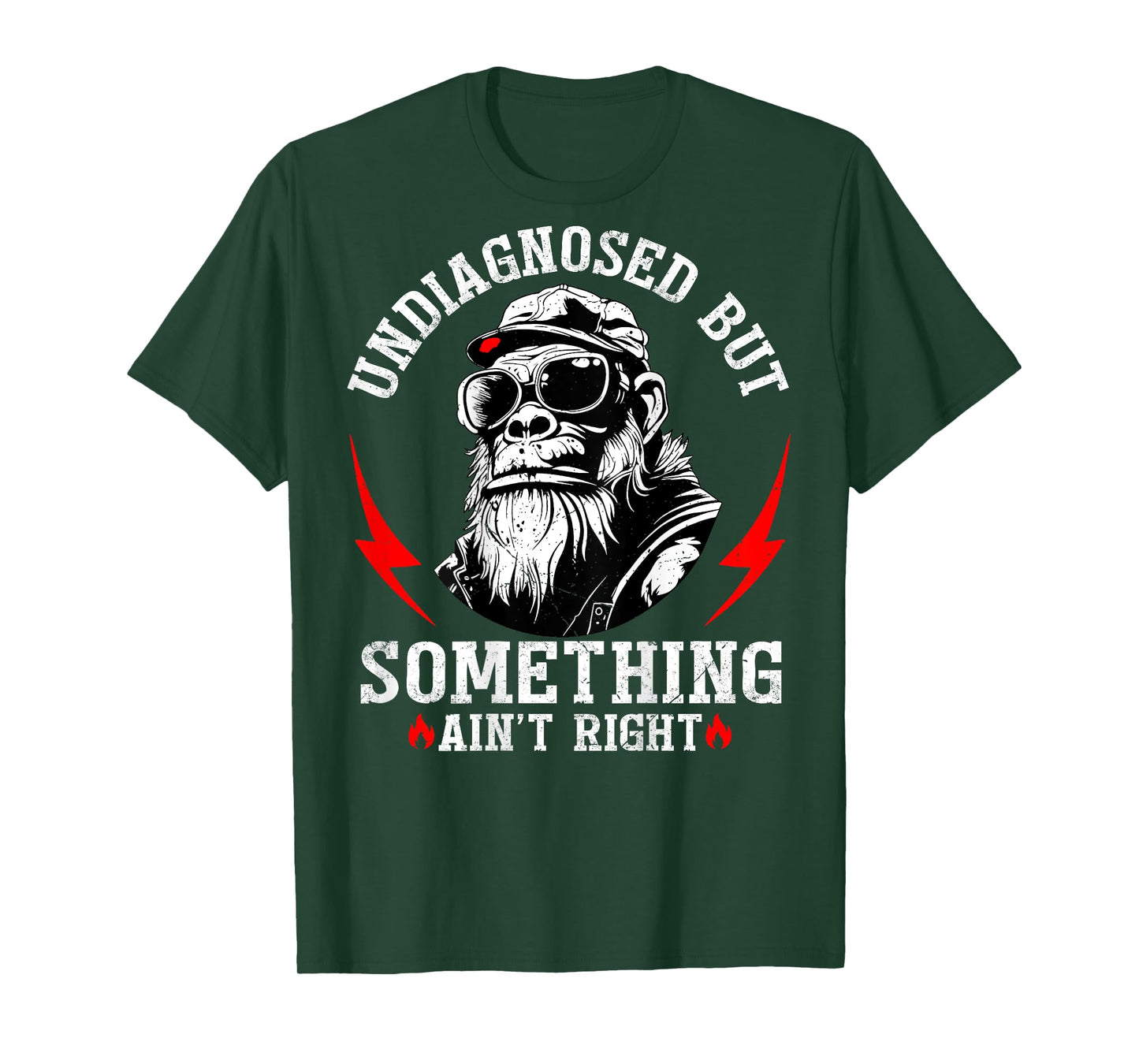 (Back) Undiagnosed But Something Ain't Right Funny Monkey T-Shirt