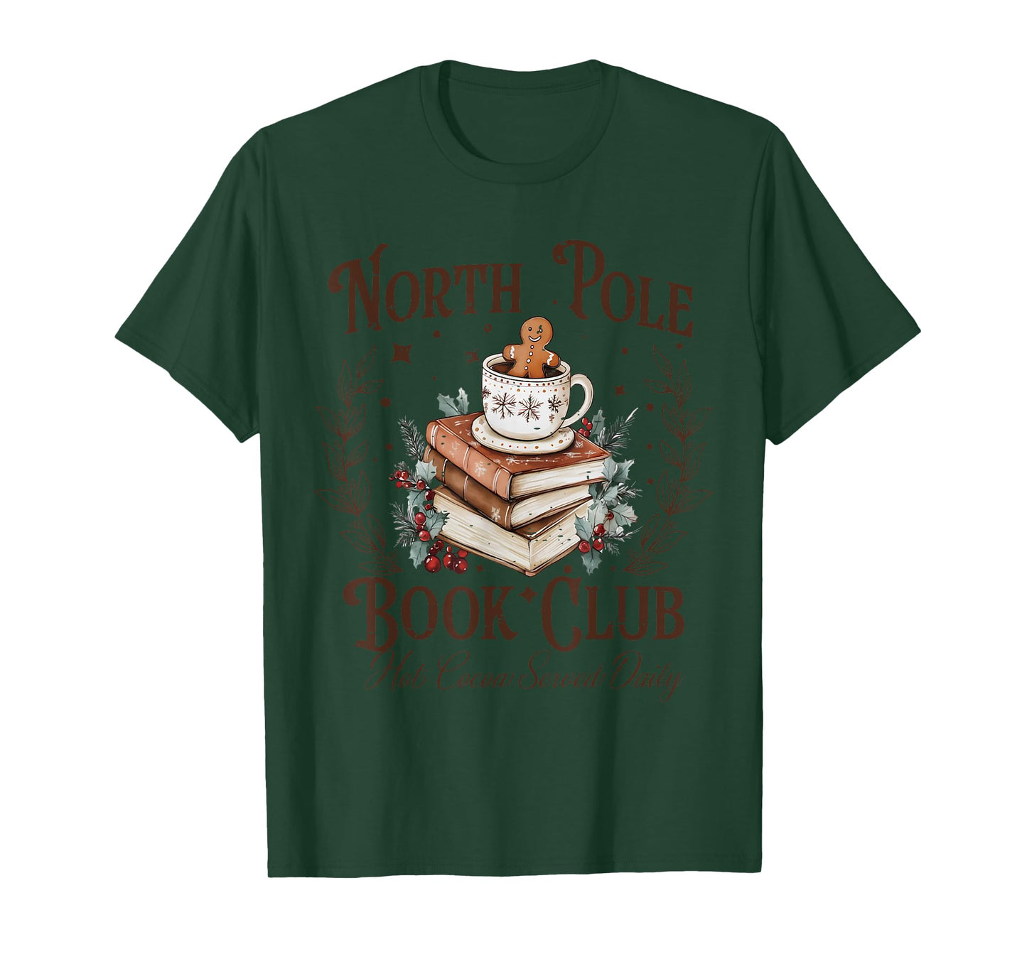 North Pole Book Club Hot Cocoa Served Daily Librarian Xmas T-Shirt
