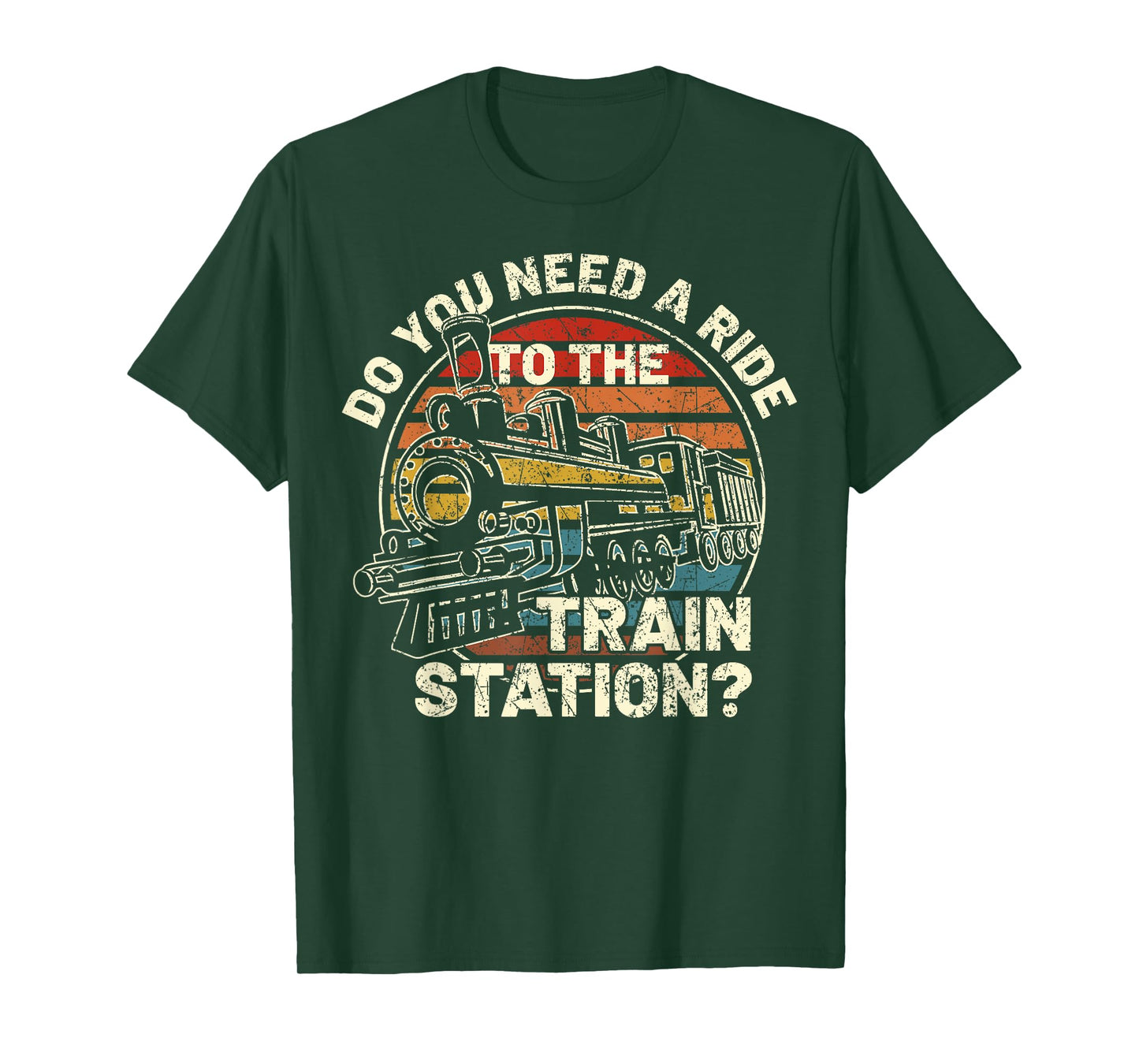 Do You Need a Ride To The train Station Retro Vintage Train T-Shirt