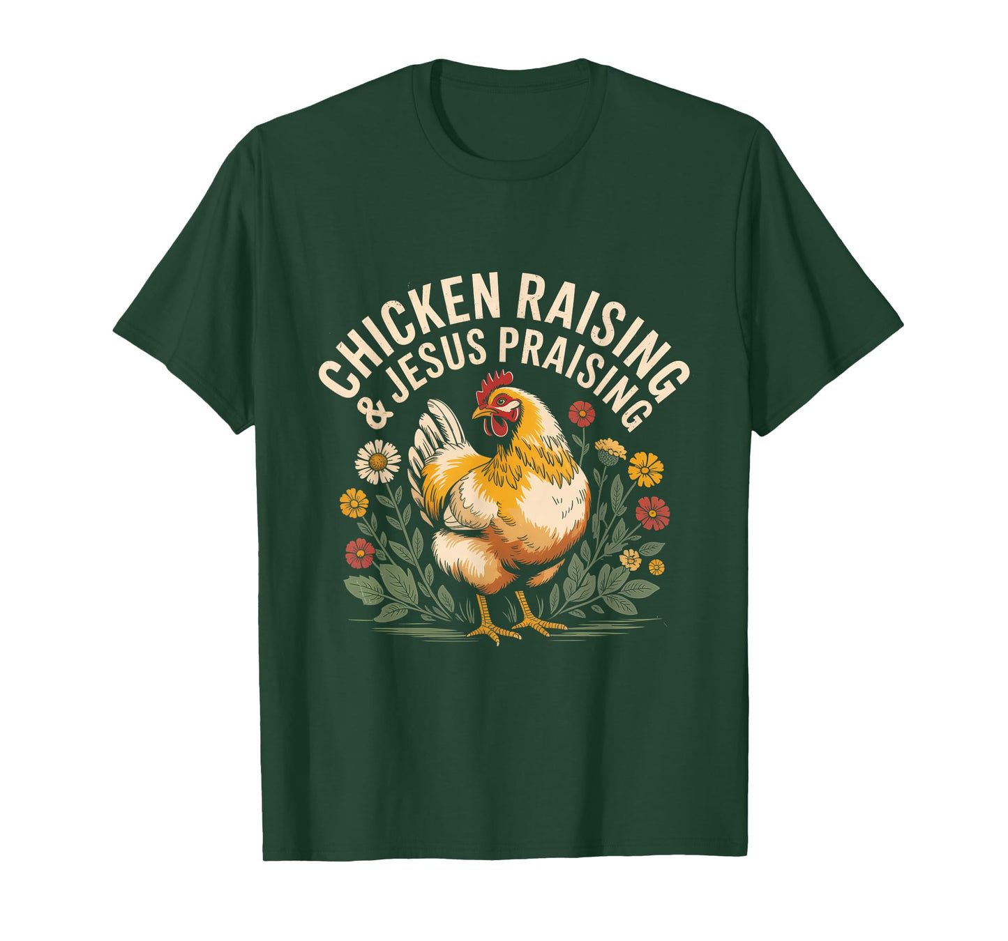 Vintage Chicken Raising & Jesus Praising T-Shirt