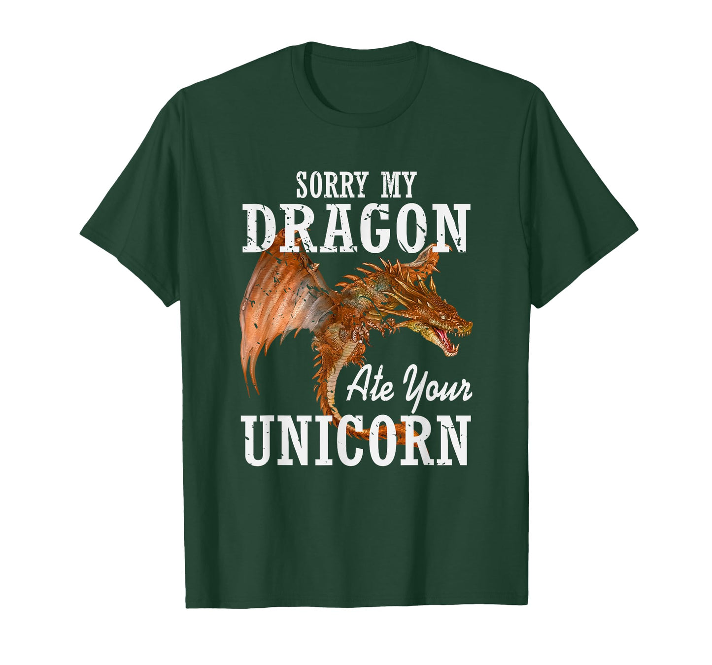 Sorry My Dragon Ate Your Unicorn Dragon T-Shirt