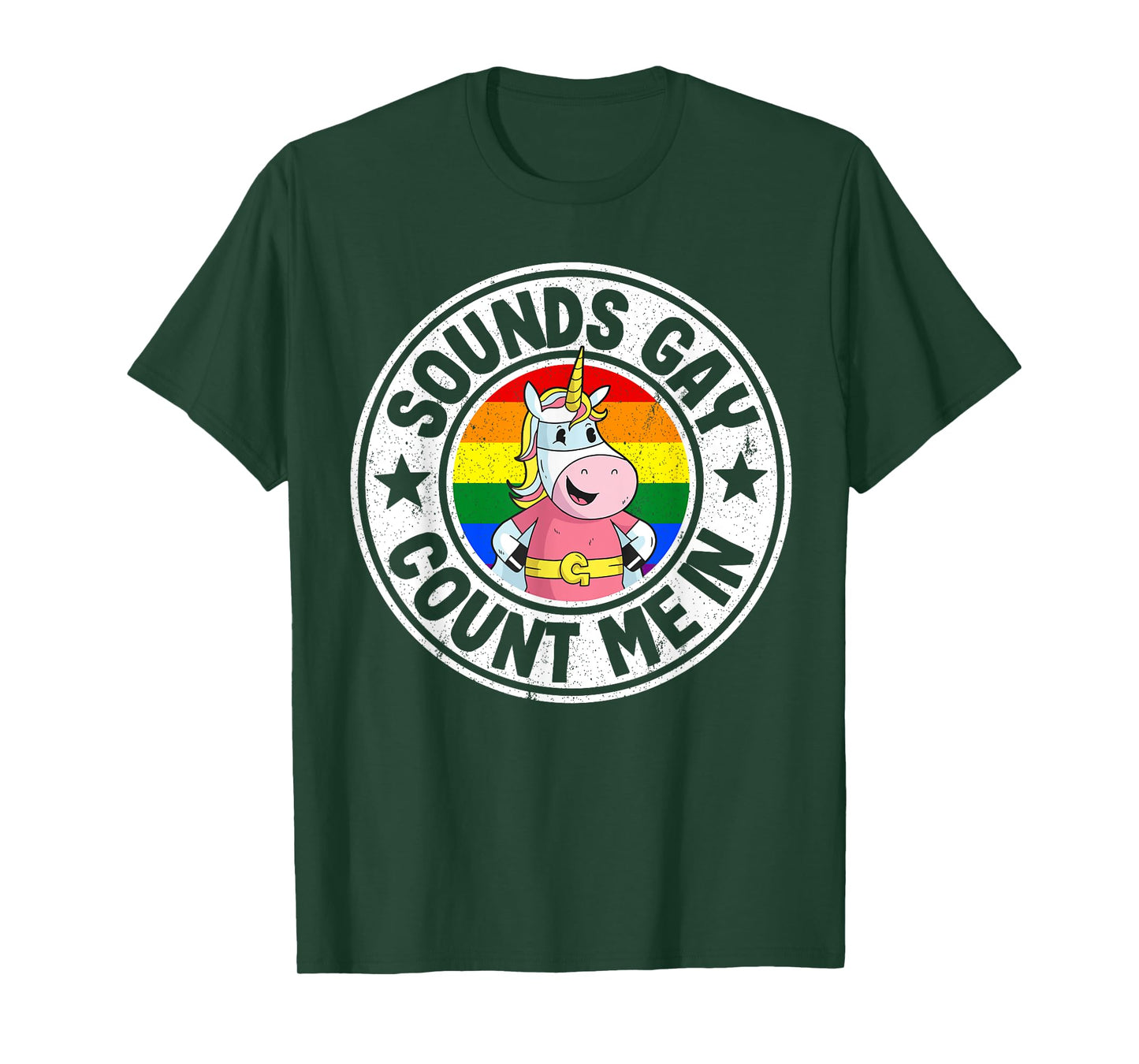 Sounds Gay Count Me In Unicorn Rainbow Flag LGBT Gay Pride T-Shirt