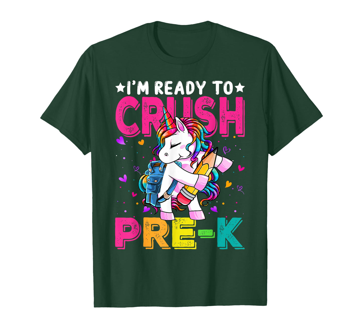 I'm Ready To Crush Pre-K Unicorn Back To School Girls T-Shirt