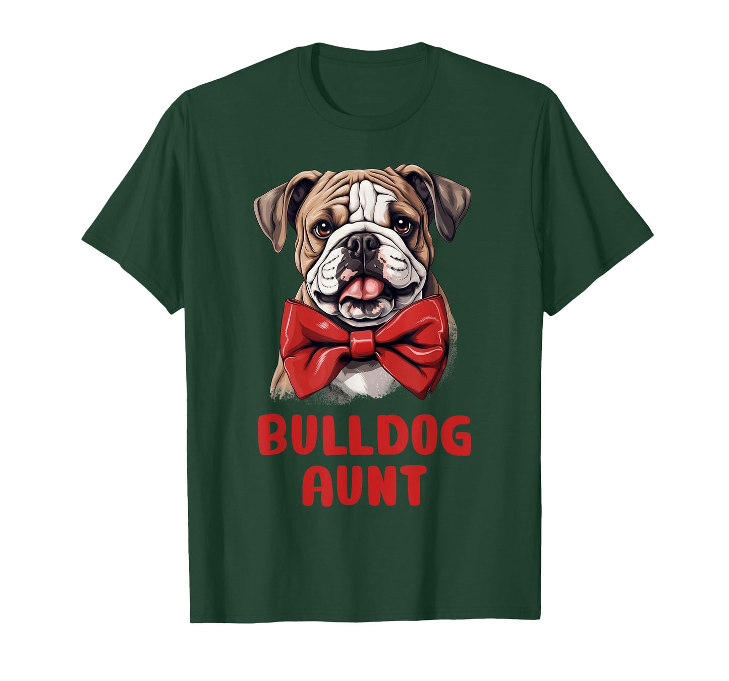 Cute Bulldog Aunt Dog Lovers Gift Funny Puppy Bulldog Owner Men Women Kids T-Shirt