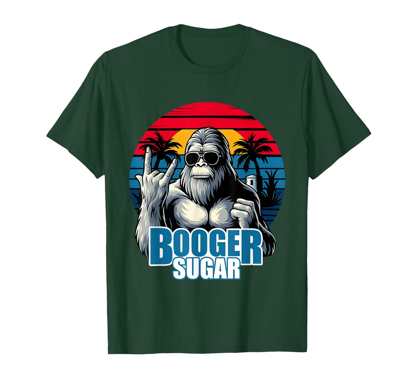 Booger Sugar Sasquatch funny gorilla Bigfoot T-Shirt