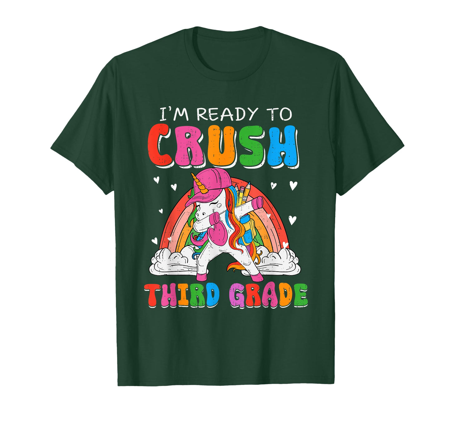 I'm Ready To Crush Third Grade Unicorn Back To School Girls T-Shirt