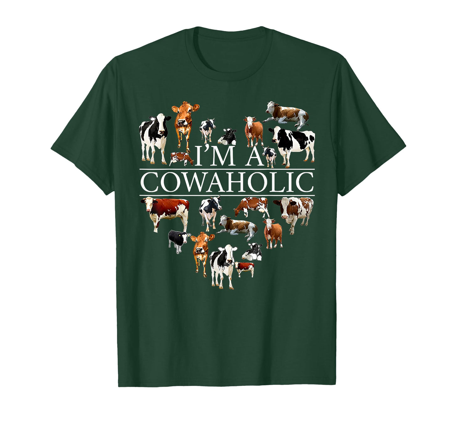 I'm A Cowaholic Funny Cow Heart Cow Lover T-Shirt