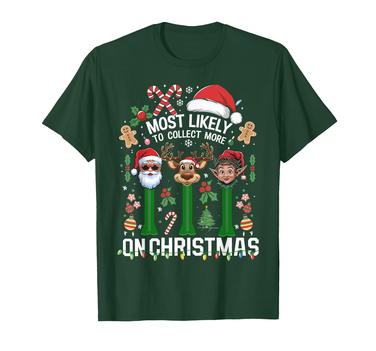 Xmas We Collect More On Christmas T-Shirt