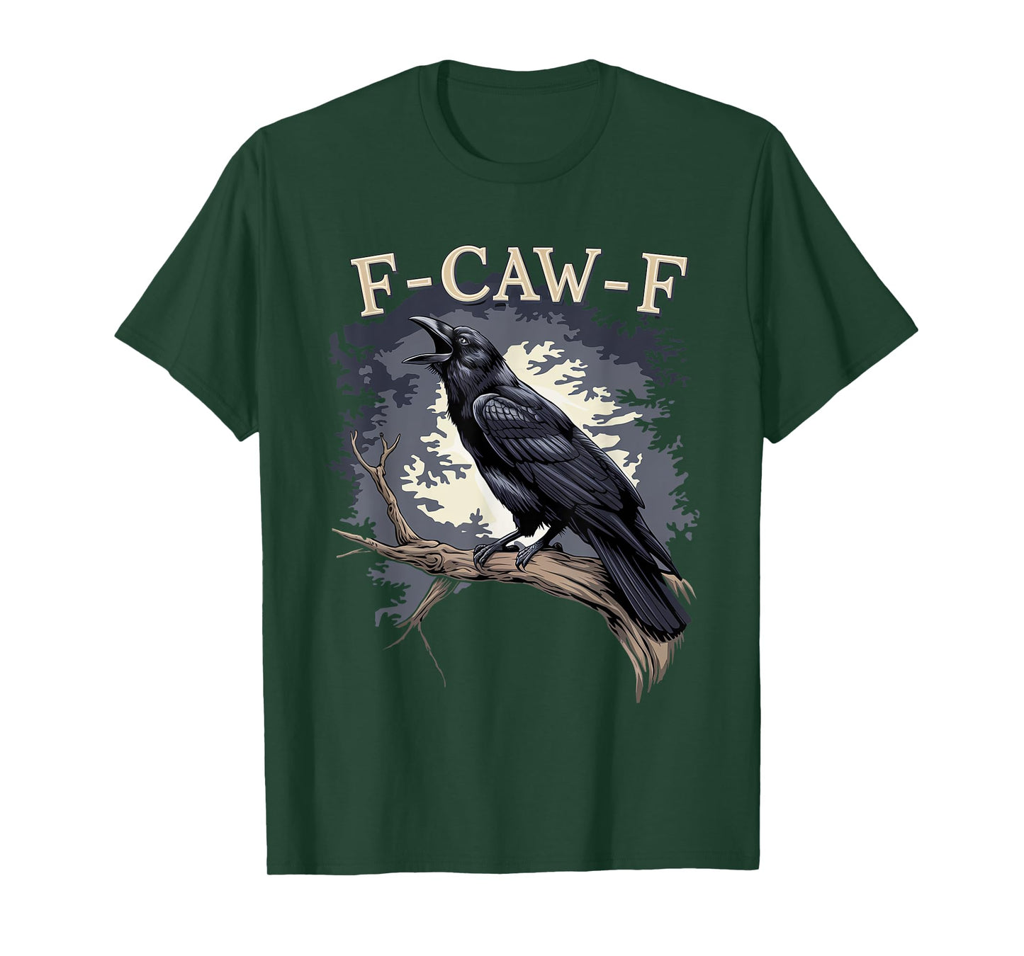 F-Caw-F Funny Black Bird Black Crow T-Shirt