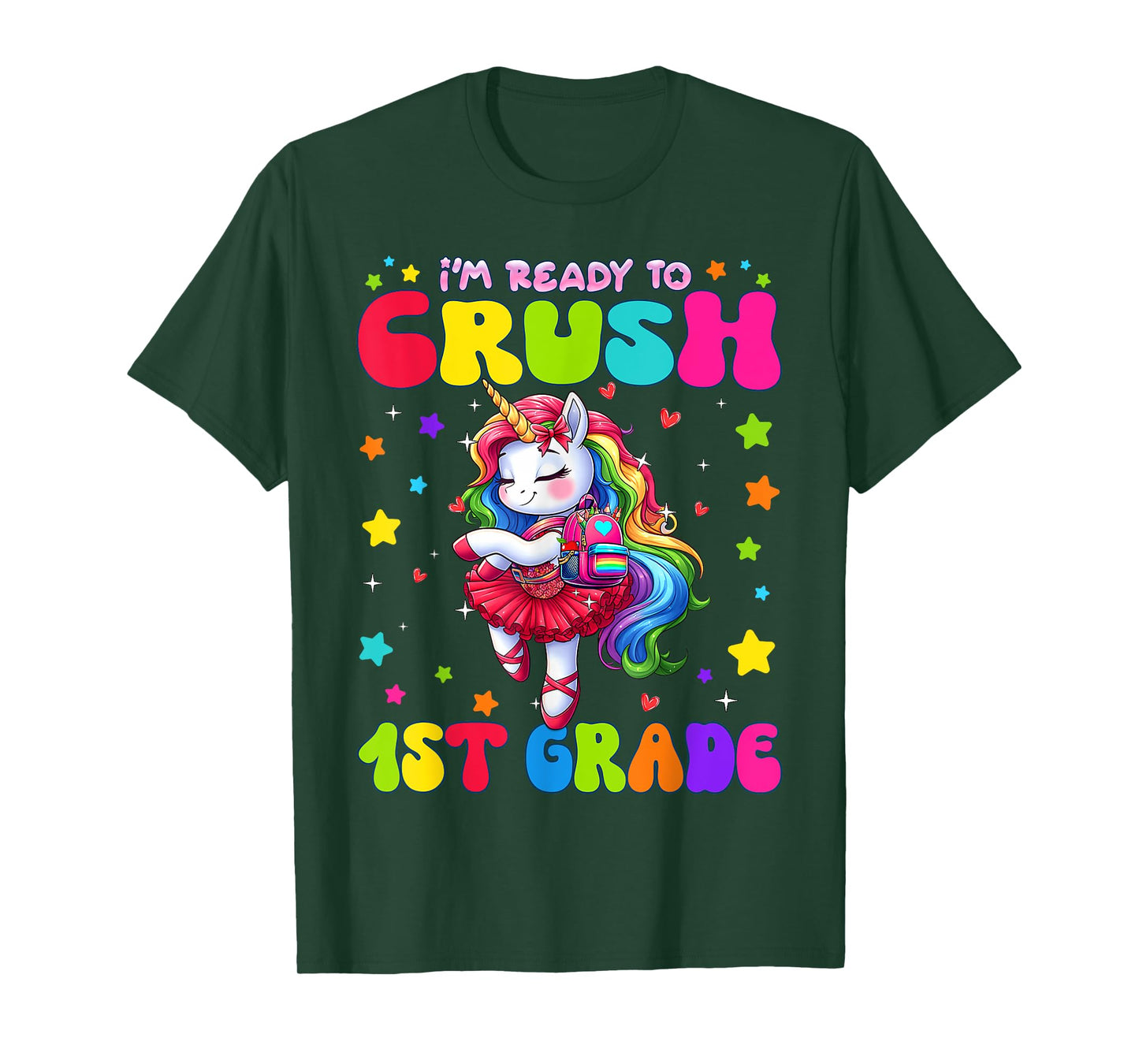 I'm ready to crush 1st Grade Cute Unicorn Girls First Grade T-Shirt
