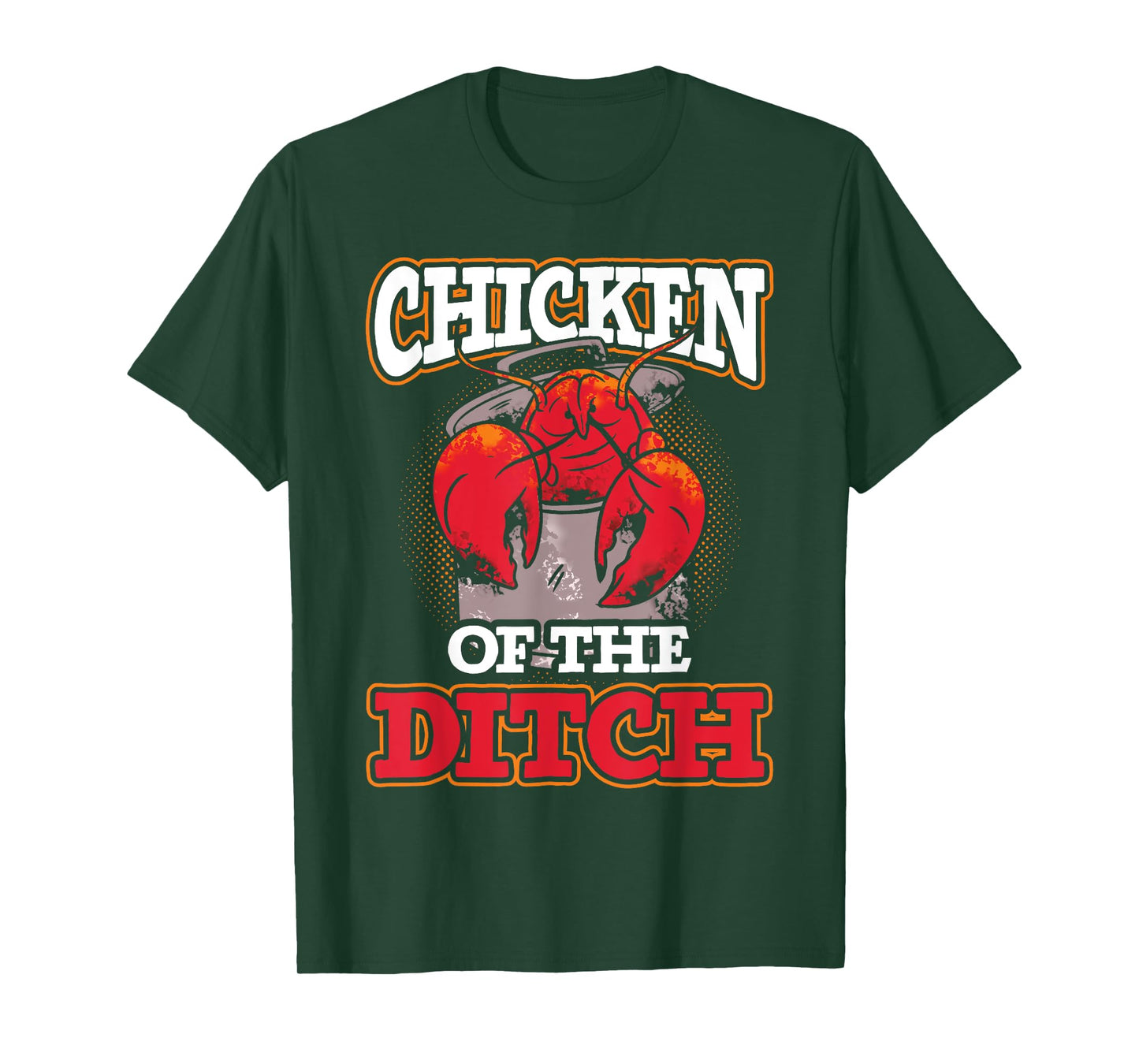 Crawdad Crawfish Festival Chicken of the Ditch T-Shirt