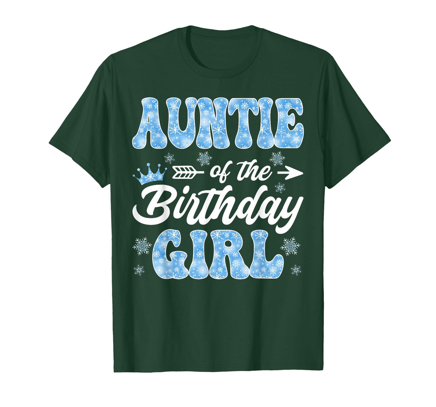 Auntie of The Birthday Girl Snowflakes Winter Christmas T-Shirt