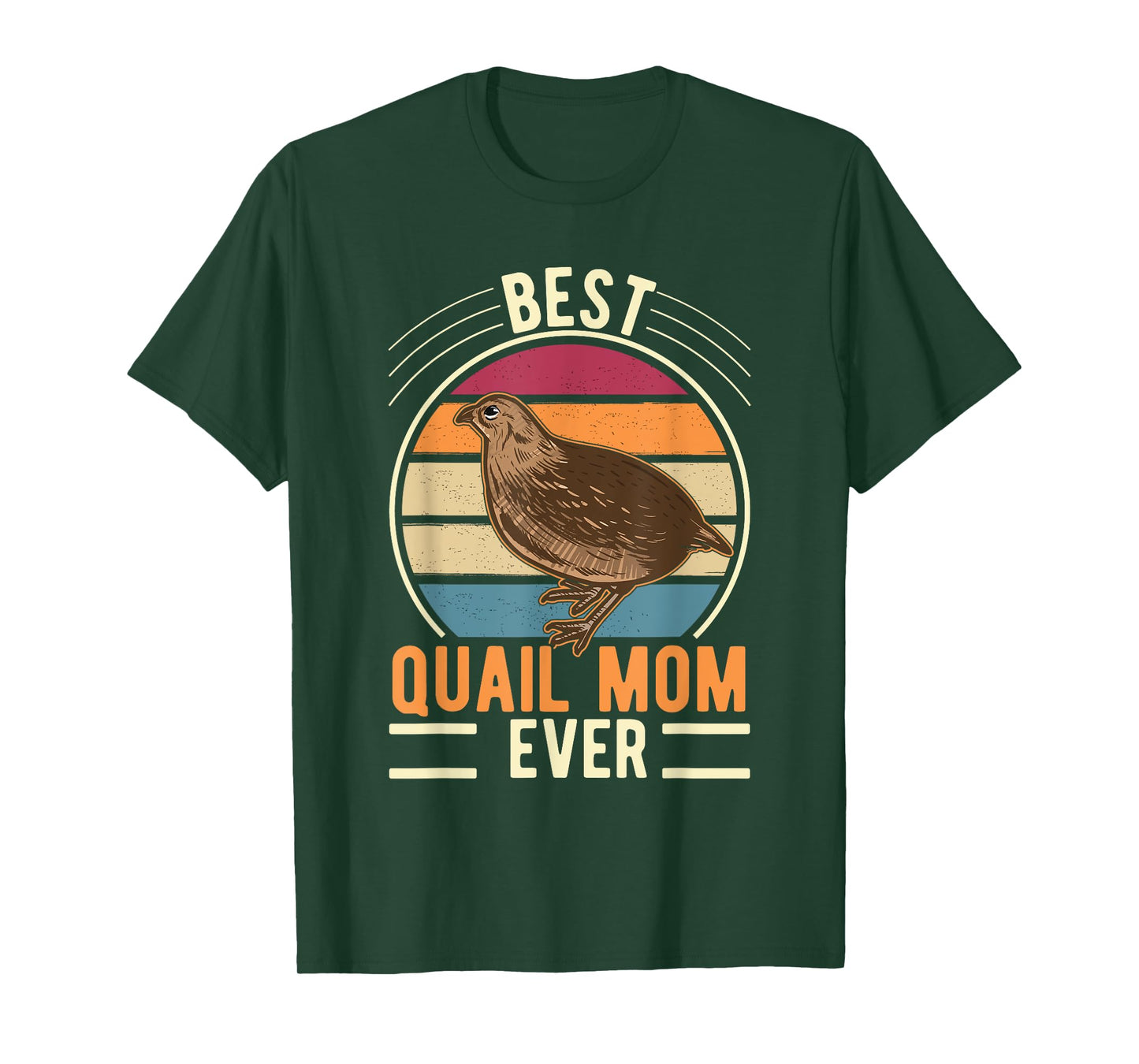 Best Quail Mom Ever Quail Quail Farmers Quail T-Shirt