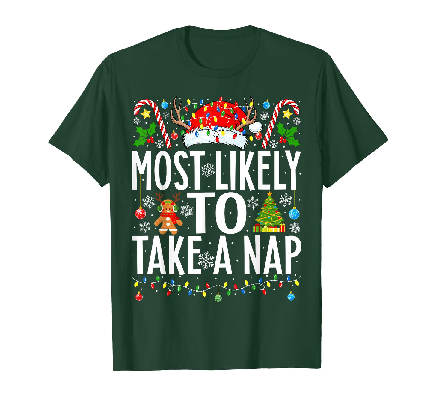 Most Likely To Take A Nap Santa Funny Xmas Family Christmas T-Shirt