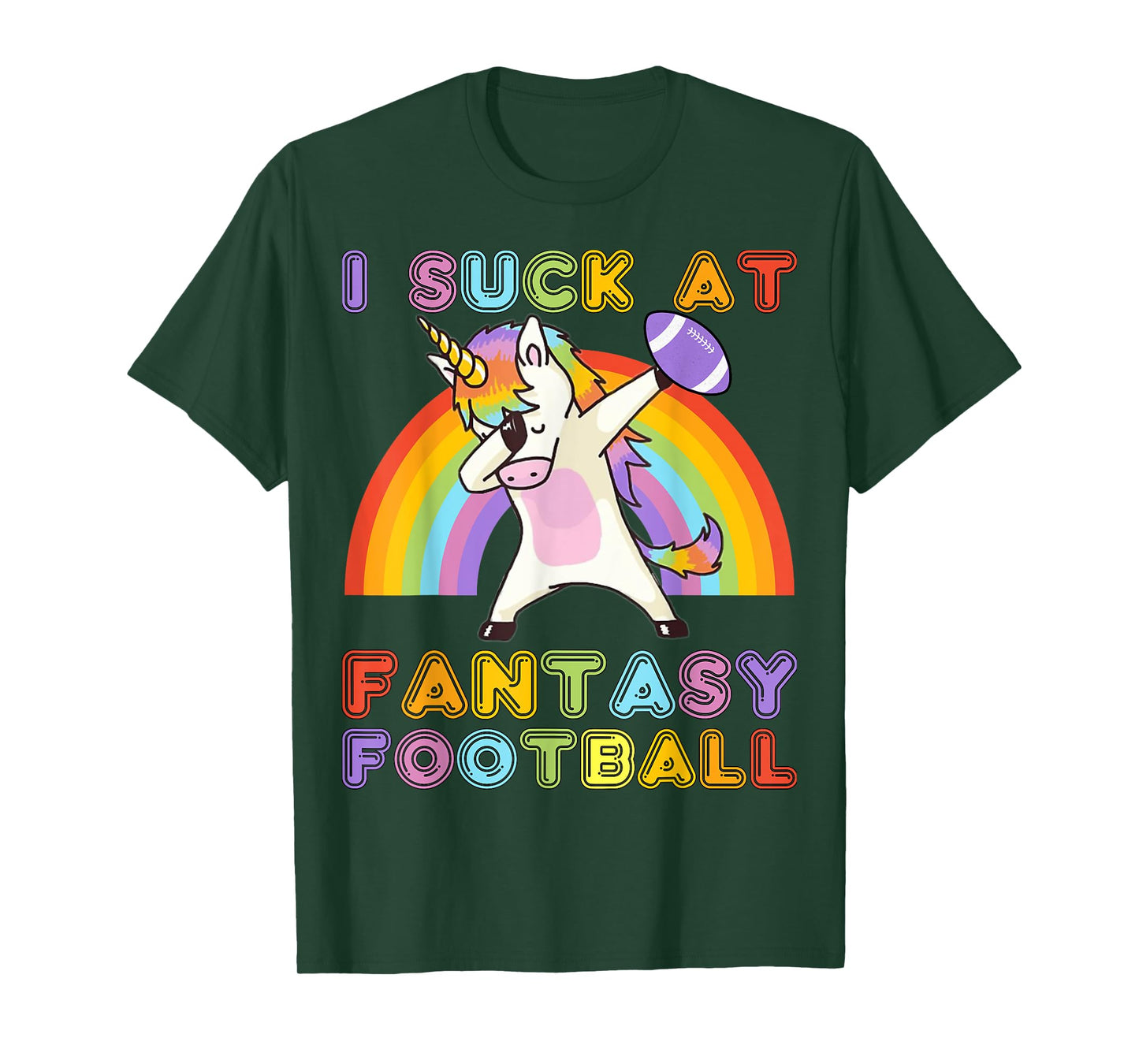 I Suck At Fantasy Football - Rainbow Dabbing Unicorn Loser T-Shirt
