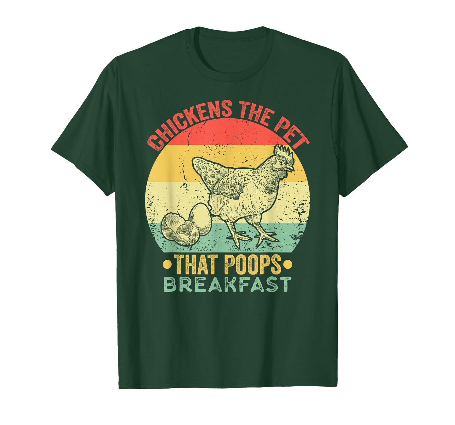 Chickens The Pet That Poops Breakfast Retro Vintage Funny T-Shirt