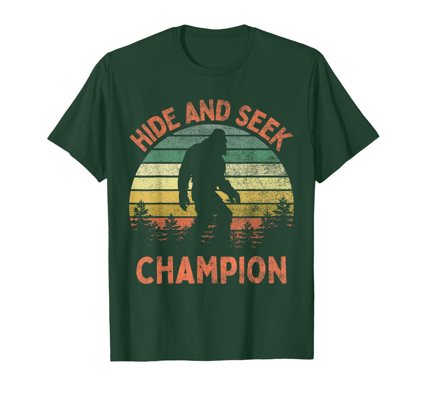 Hide And Seek Champion Sasquatch Funny Bigfoot T-Shirt