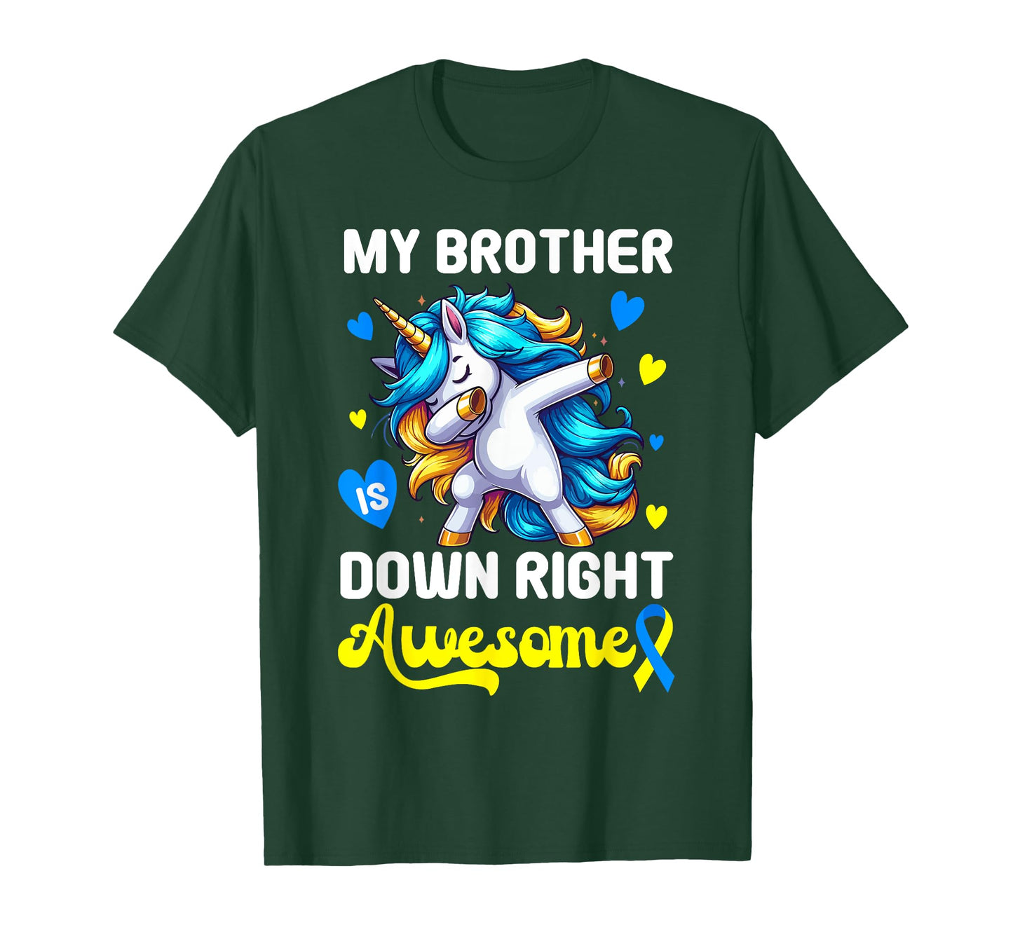 Down Right Awesome Brother Down Syndrome Sister Awareness T-Shirt