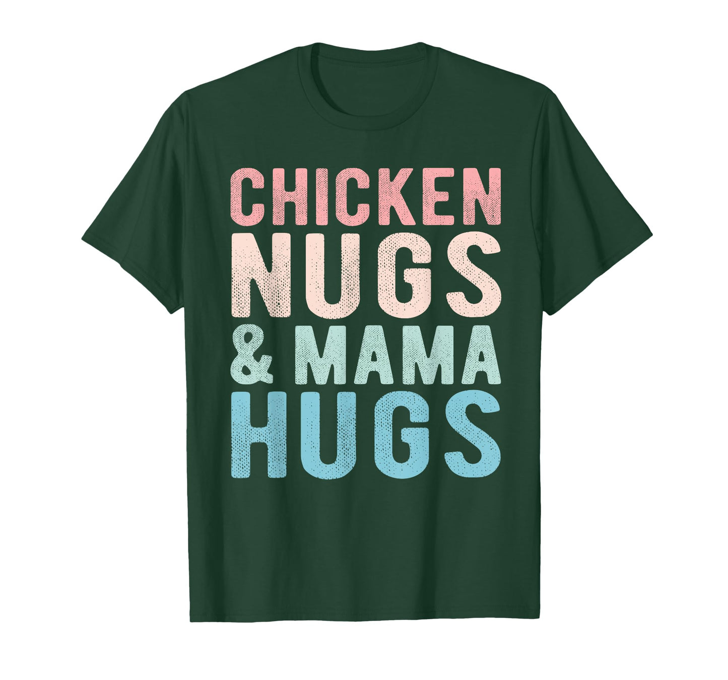 Chicken Nugs and Mama Hugs Funny Nugget for Kids toddler T-Shirt