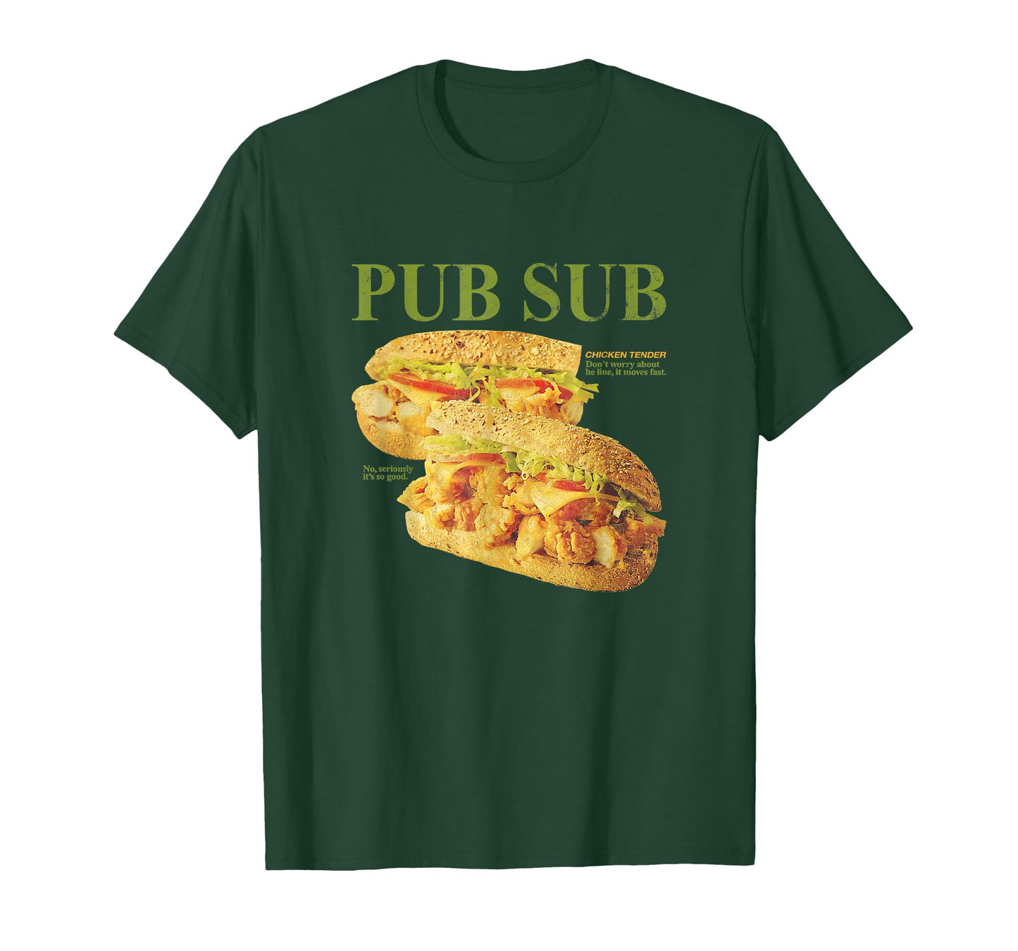 Pub Sub Chicken Tender Funny Sandwich T-Shirt