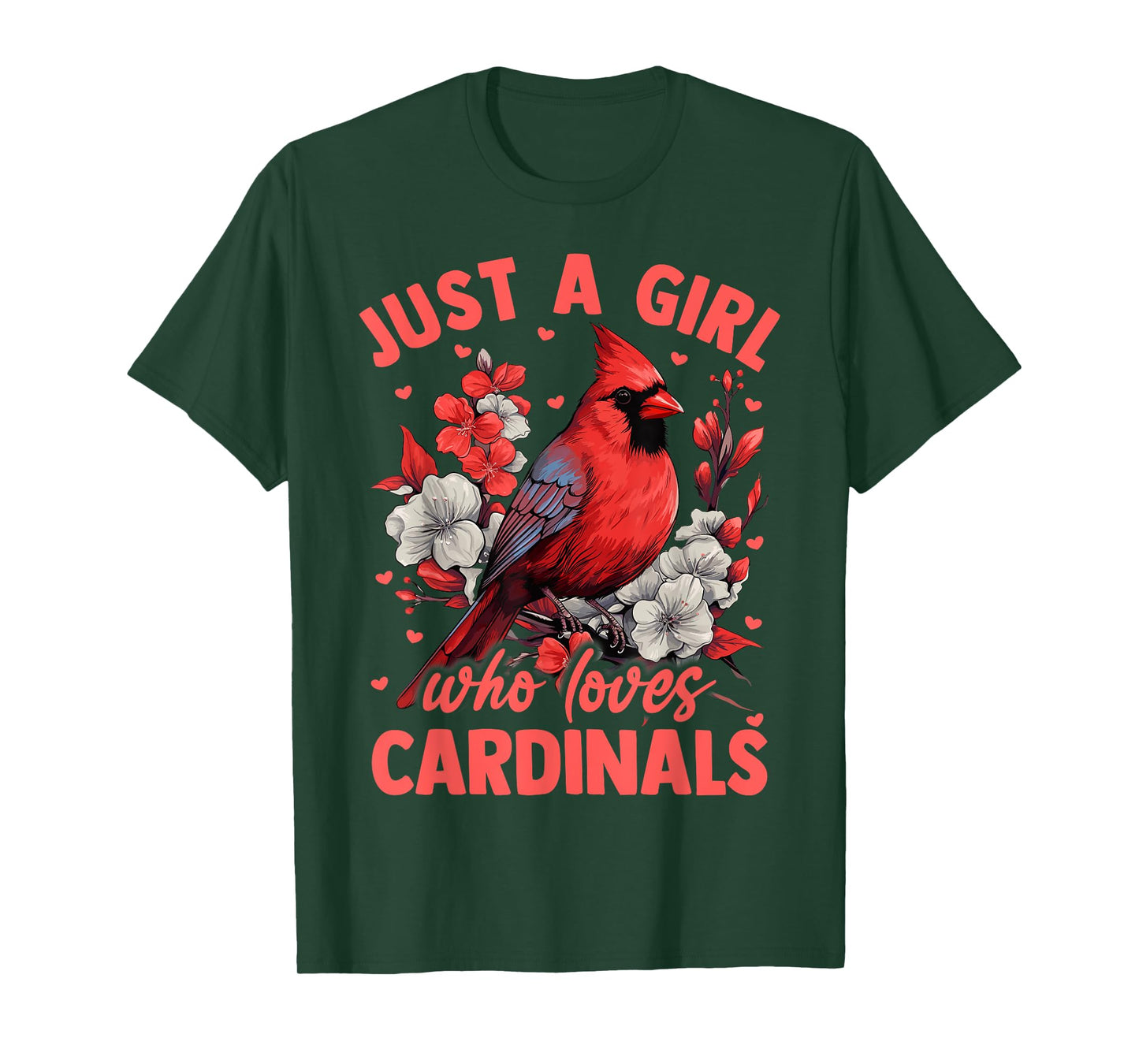 Floral Cardinal Bird Just A Girl Who Loves Cardinals T-Shirt