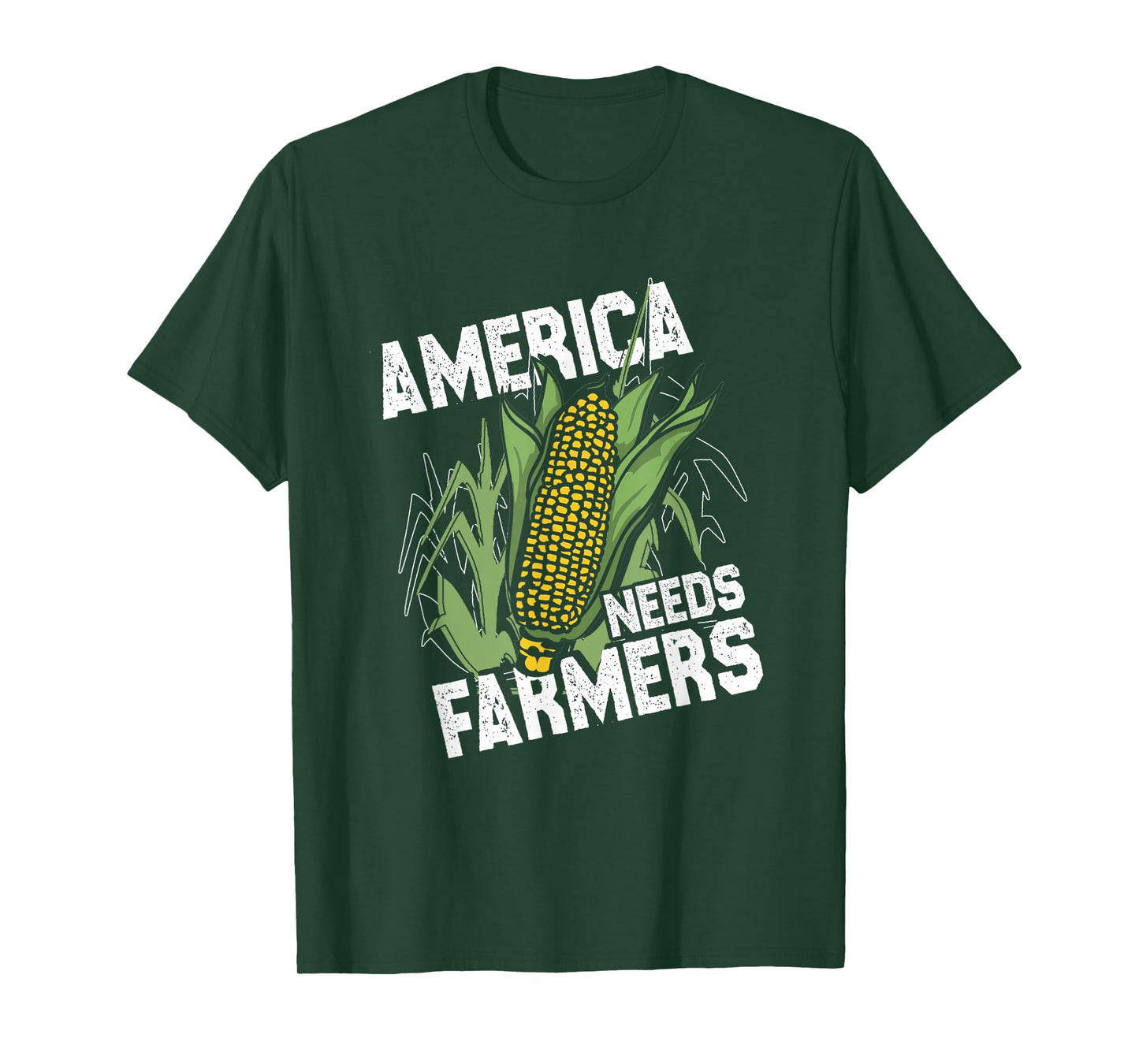 America Needs Farmers | Corn Farming | Harvest Farmer T-Shirt