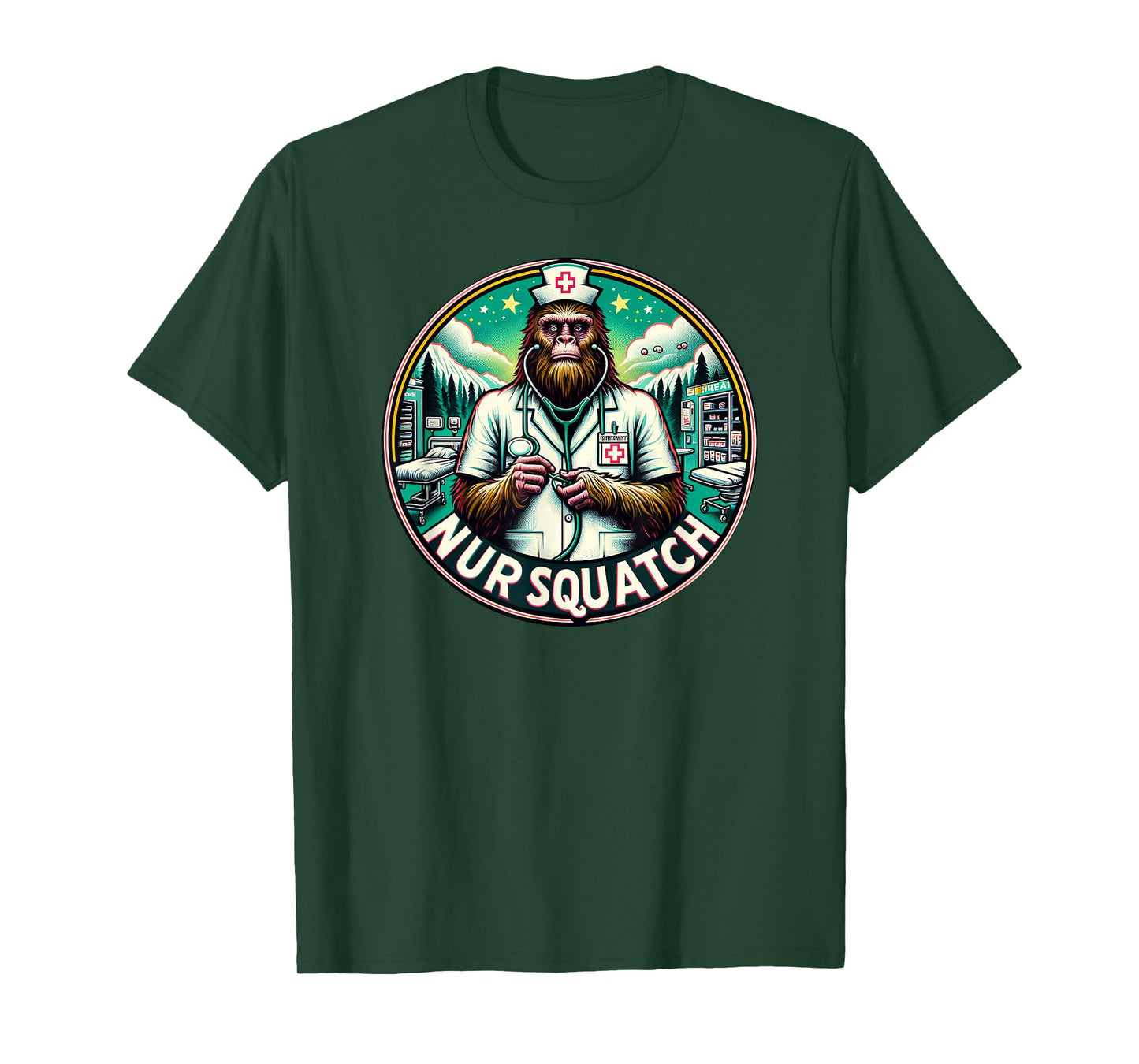 Nursquatch Nurse Bigfoot Sasquatch Yeti Squatch Hospital T-Shirt