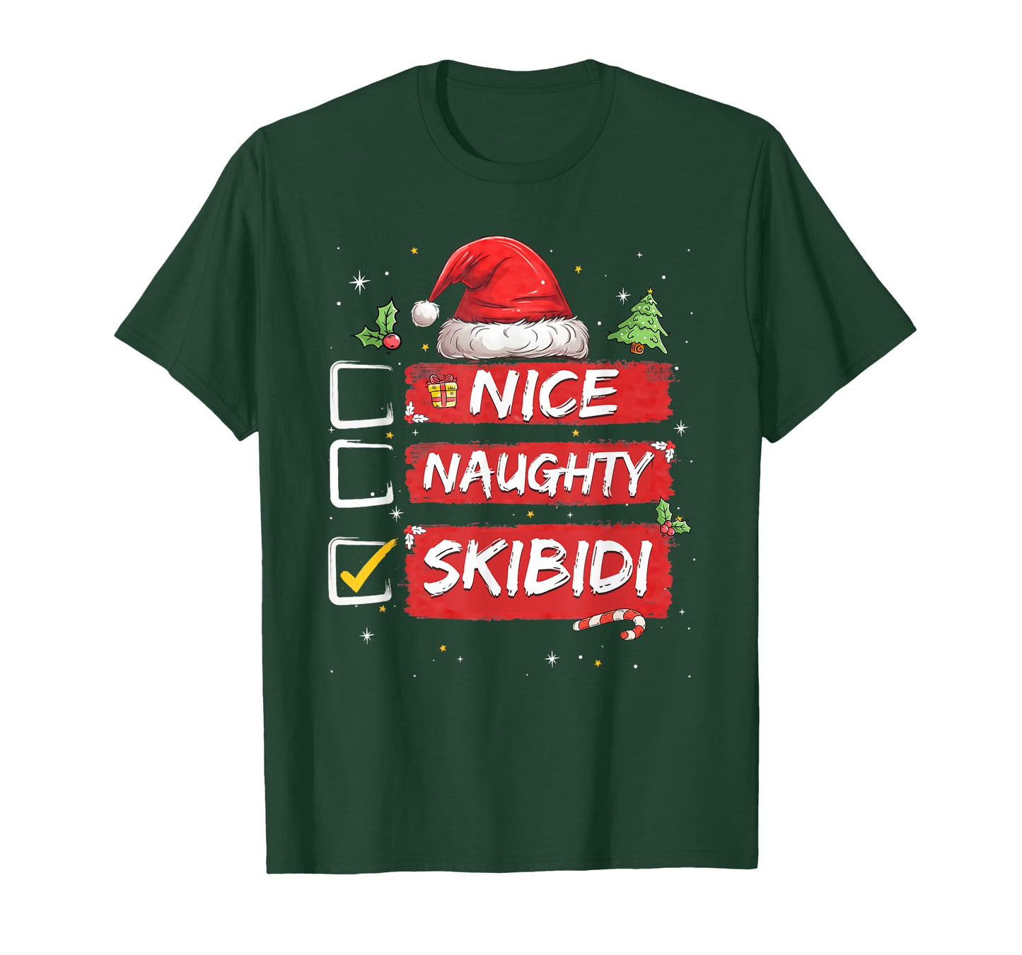 Nice Naughty Skibidi List Santa Claus Sarcastic T-Shirt