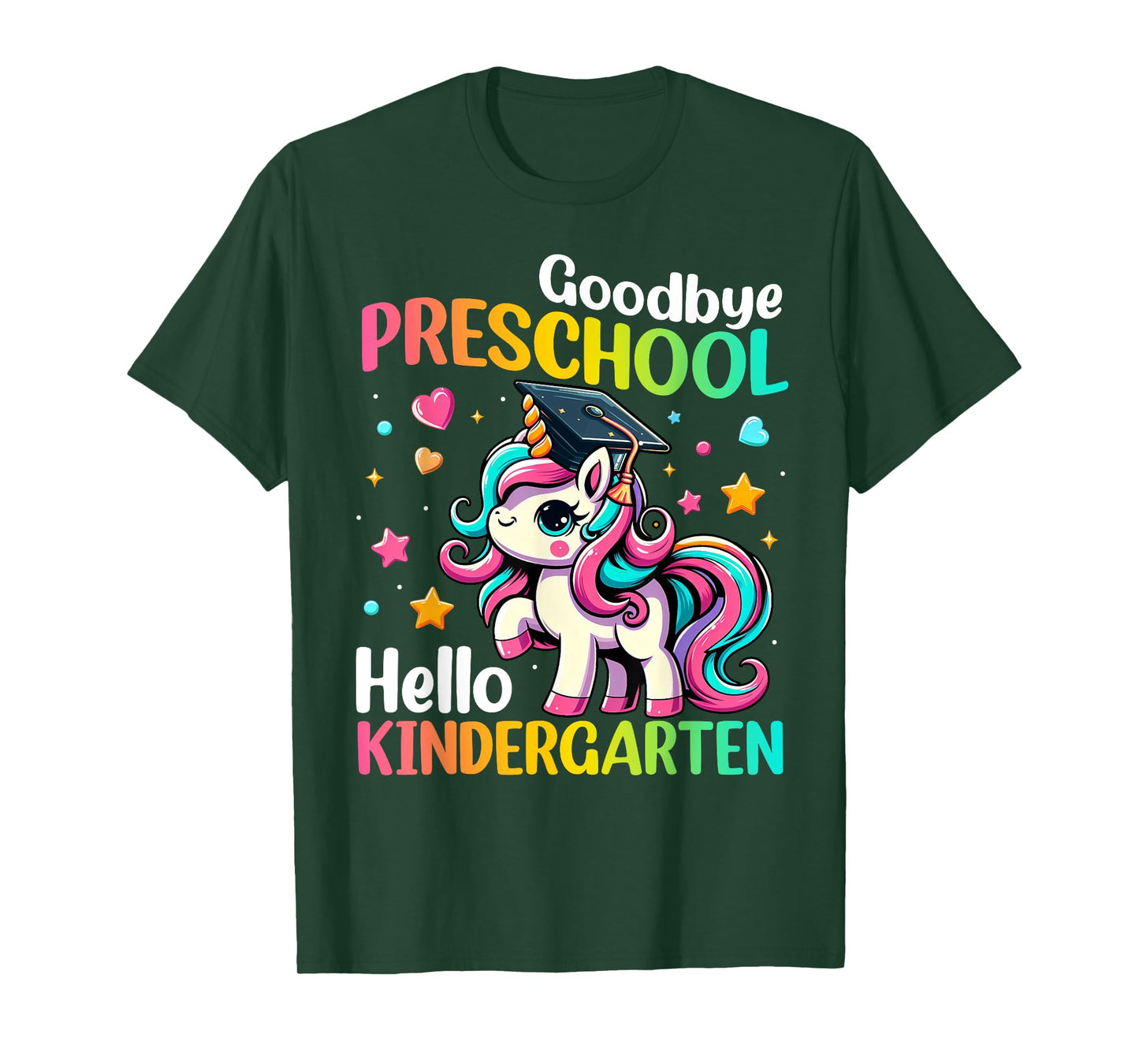 Goodbye Preschool Hello Kindergarten Graduation 2025 Unicorn T-Shirt