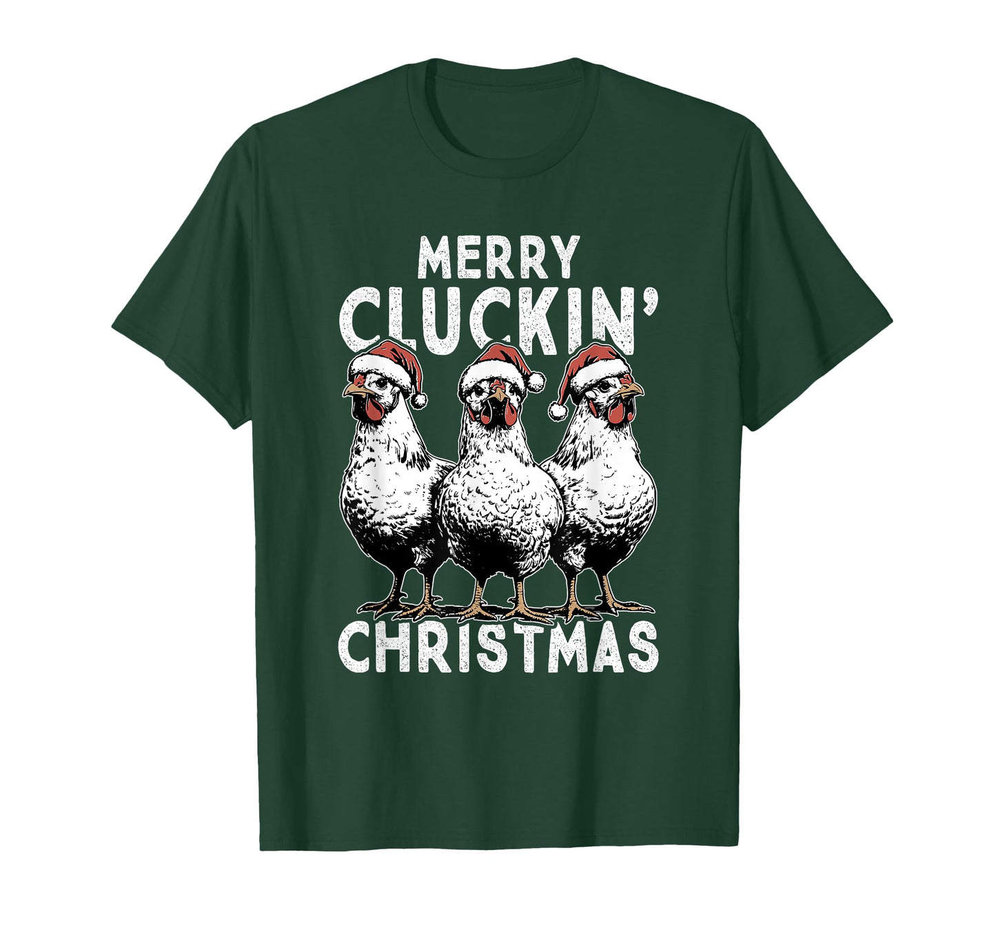 Merry Cluckin' Christmas Funny Christmas Graphic T-Shirt