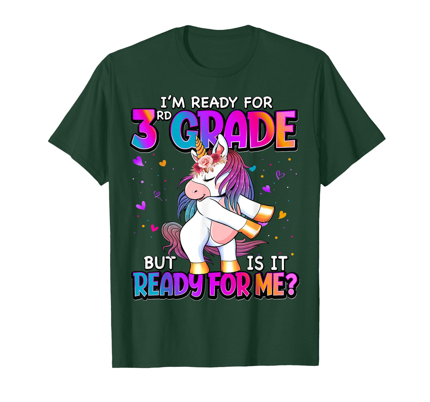 I'm Ready For 3rd Grade Shirt Back To School 3rd Grade Girls T-Shirt