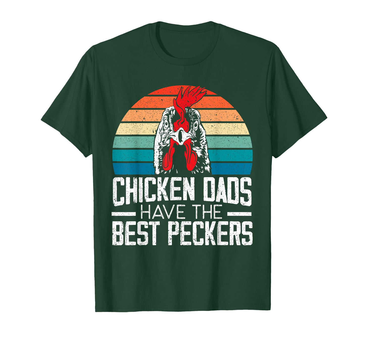 Chicken Dads Have The Best Peckers Farmer Dad Father's Day T-Shirt
