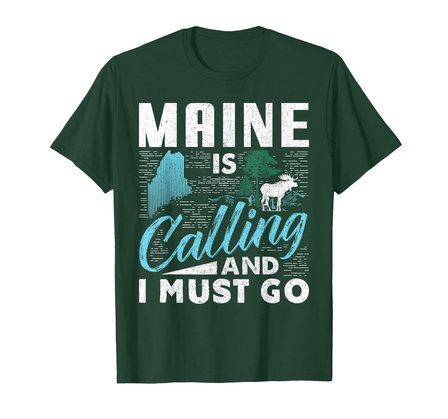 Maine Is Calling And I Must Go Funny Vacation Gift T-Shirt