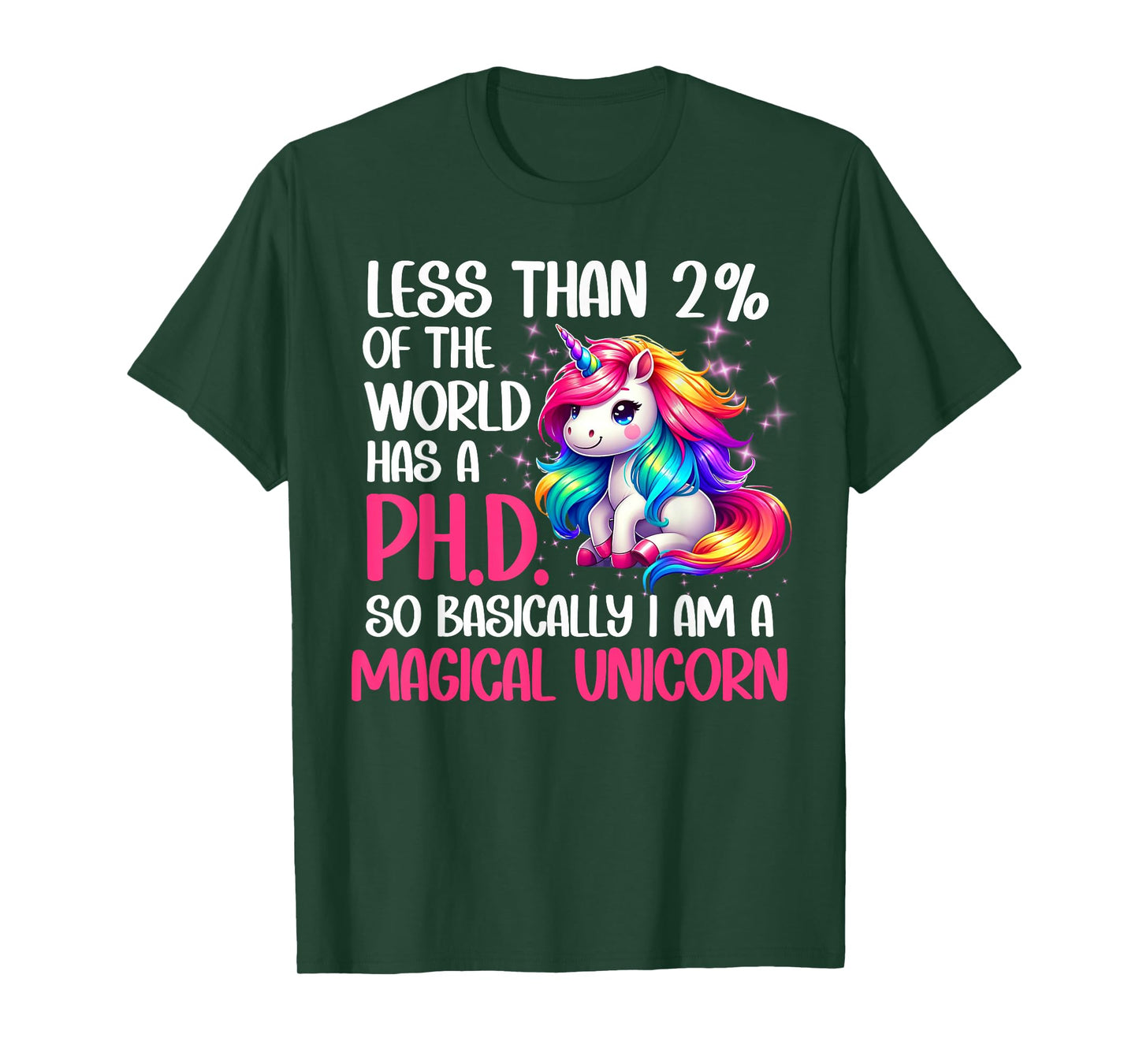 Funny Ph.D Doctorate Doctor Of Philosophy Magical Unicorn T-Shirt
