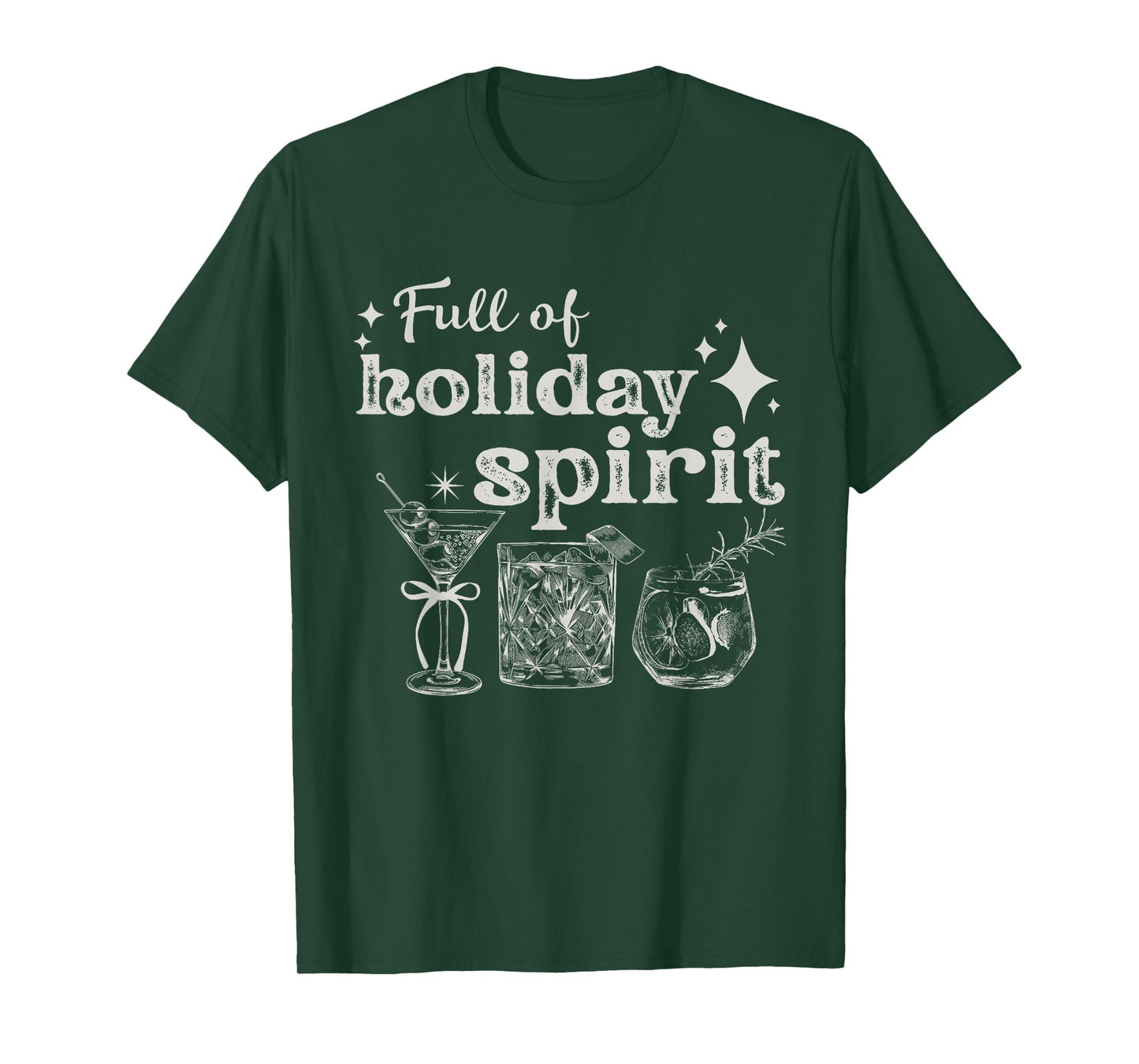 Full Of Holiday Spirit Wine Cocktail Christmas Party T-Shirt